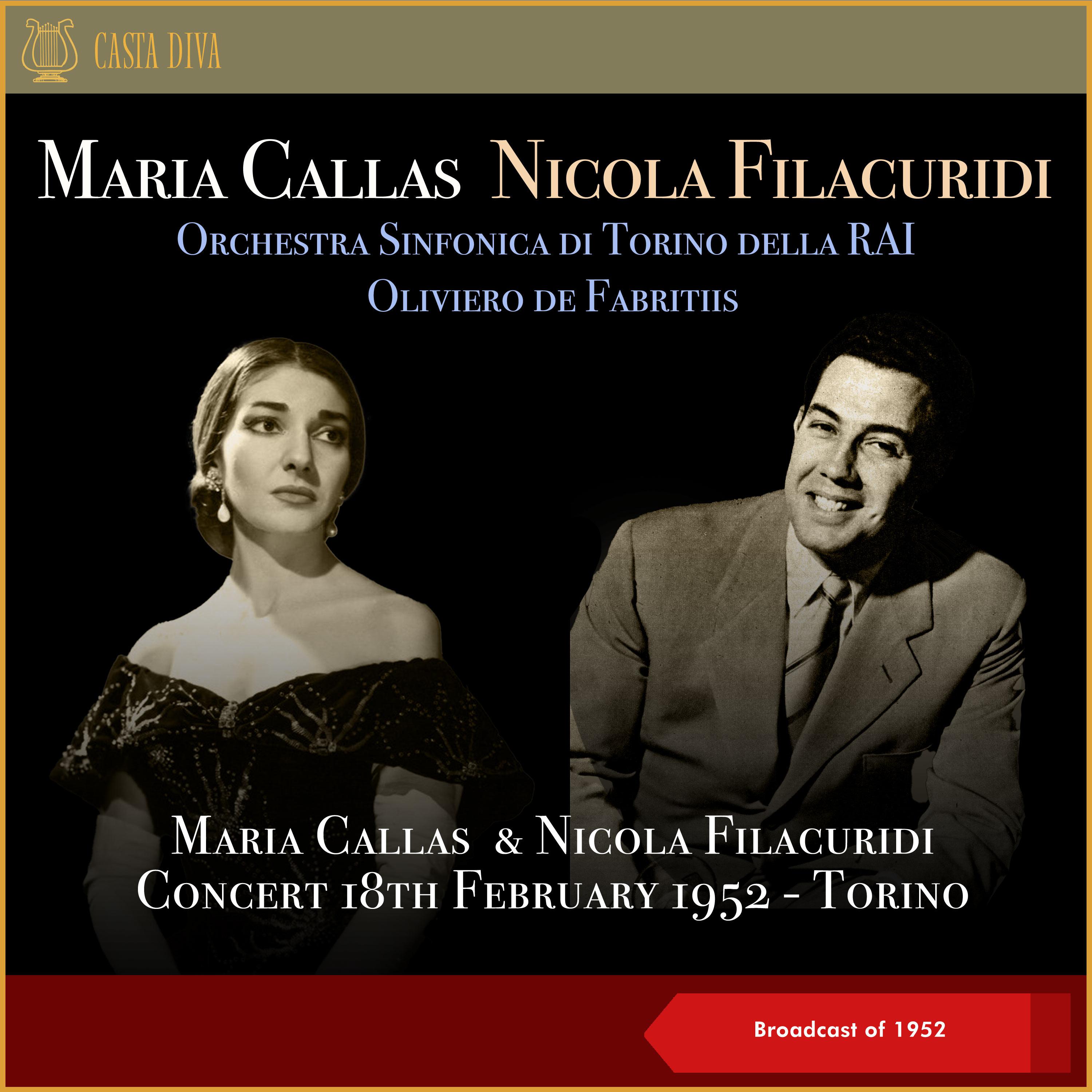 Постер альбома Maria Callas, Nicola Filacuridi: Concert 18th February 1952 - Torino