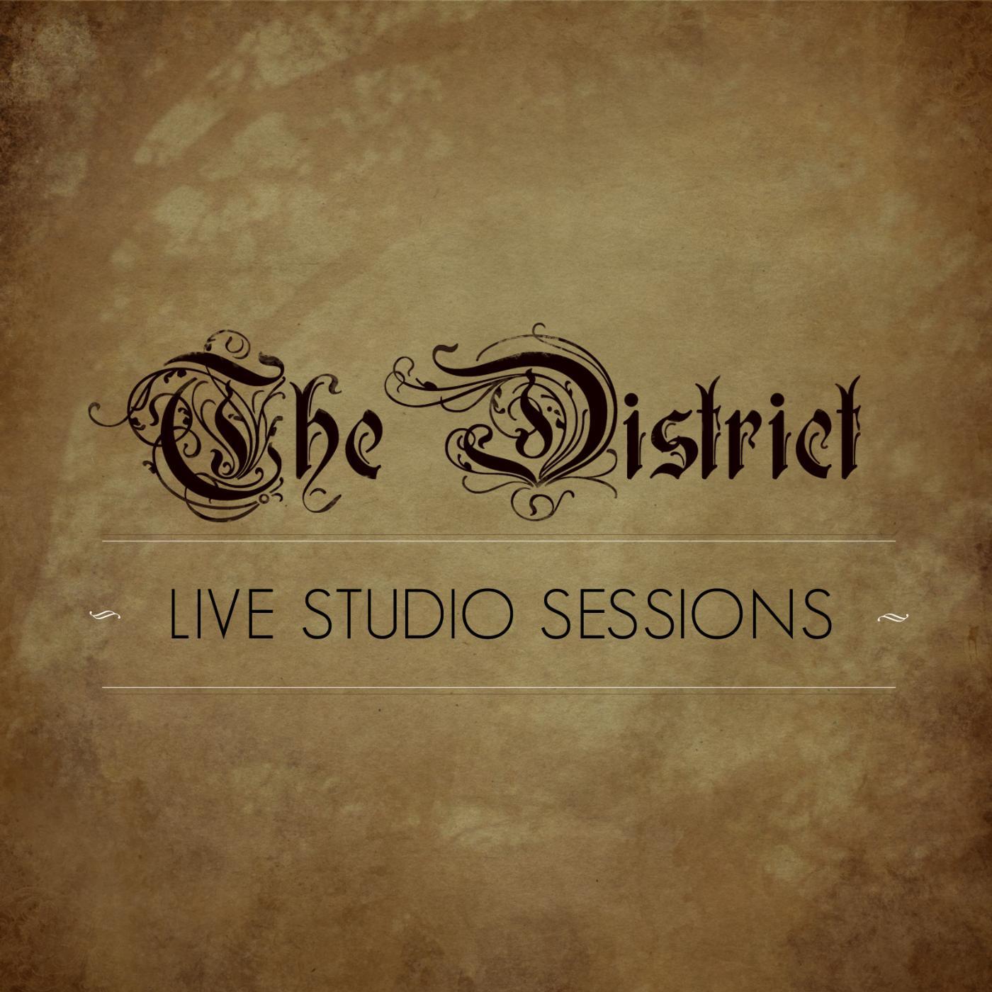 Постер альбома The District Live Studio Sessions