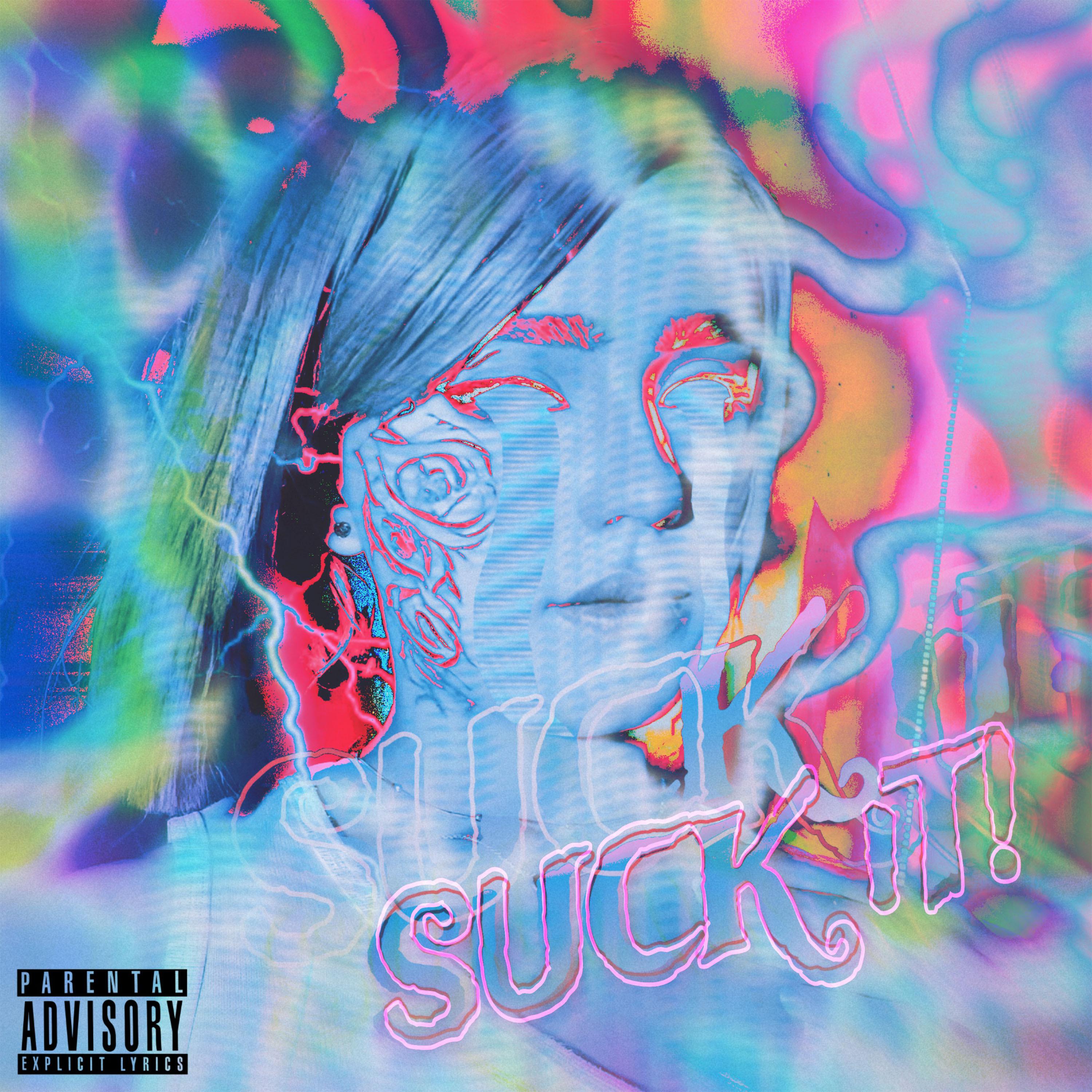 Постер альбома Suck It
