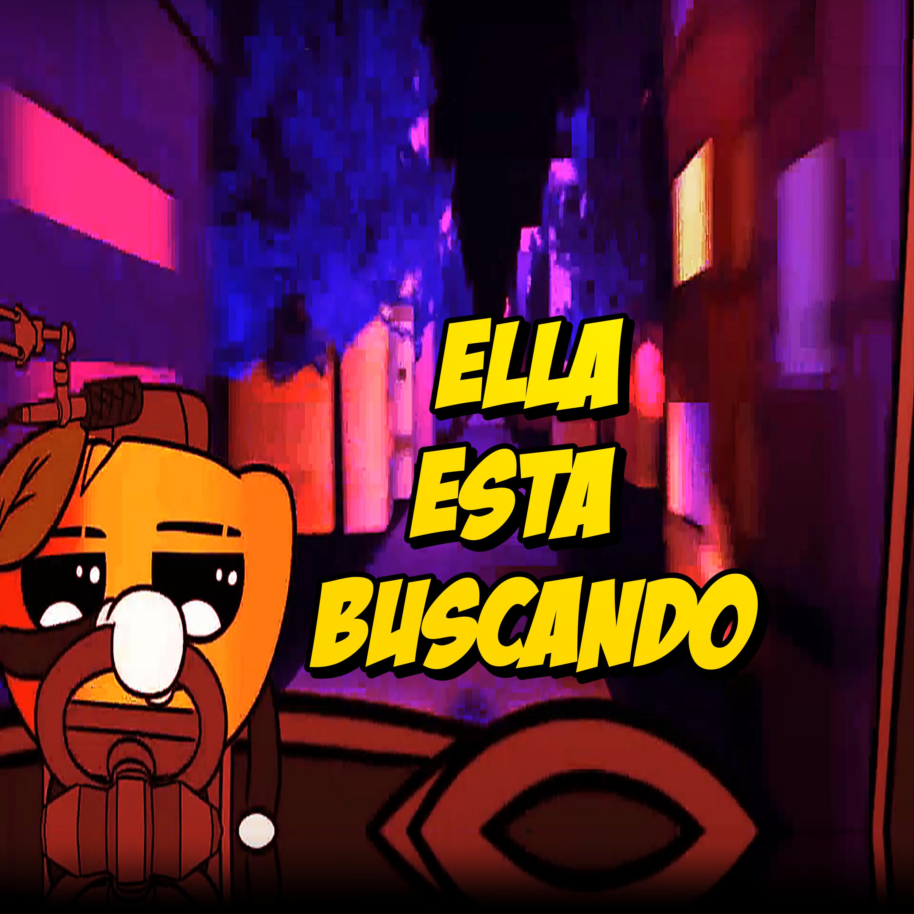Постер альбома Ella Esta Buscando