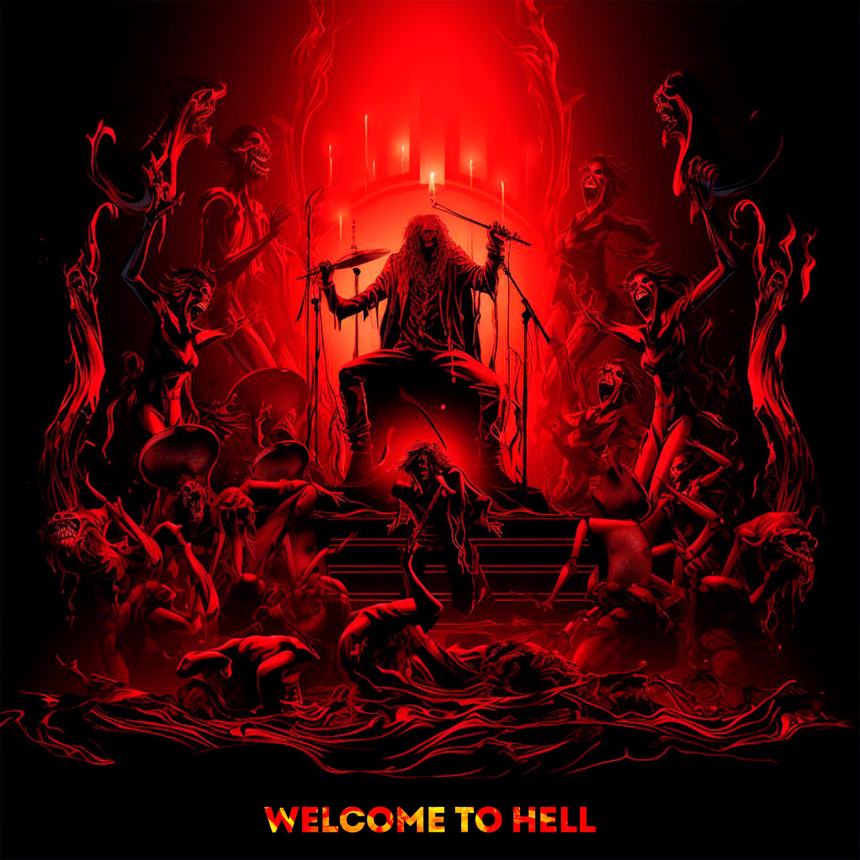 Постер альбома Welcome to Hell