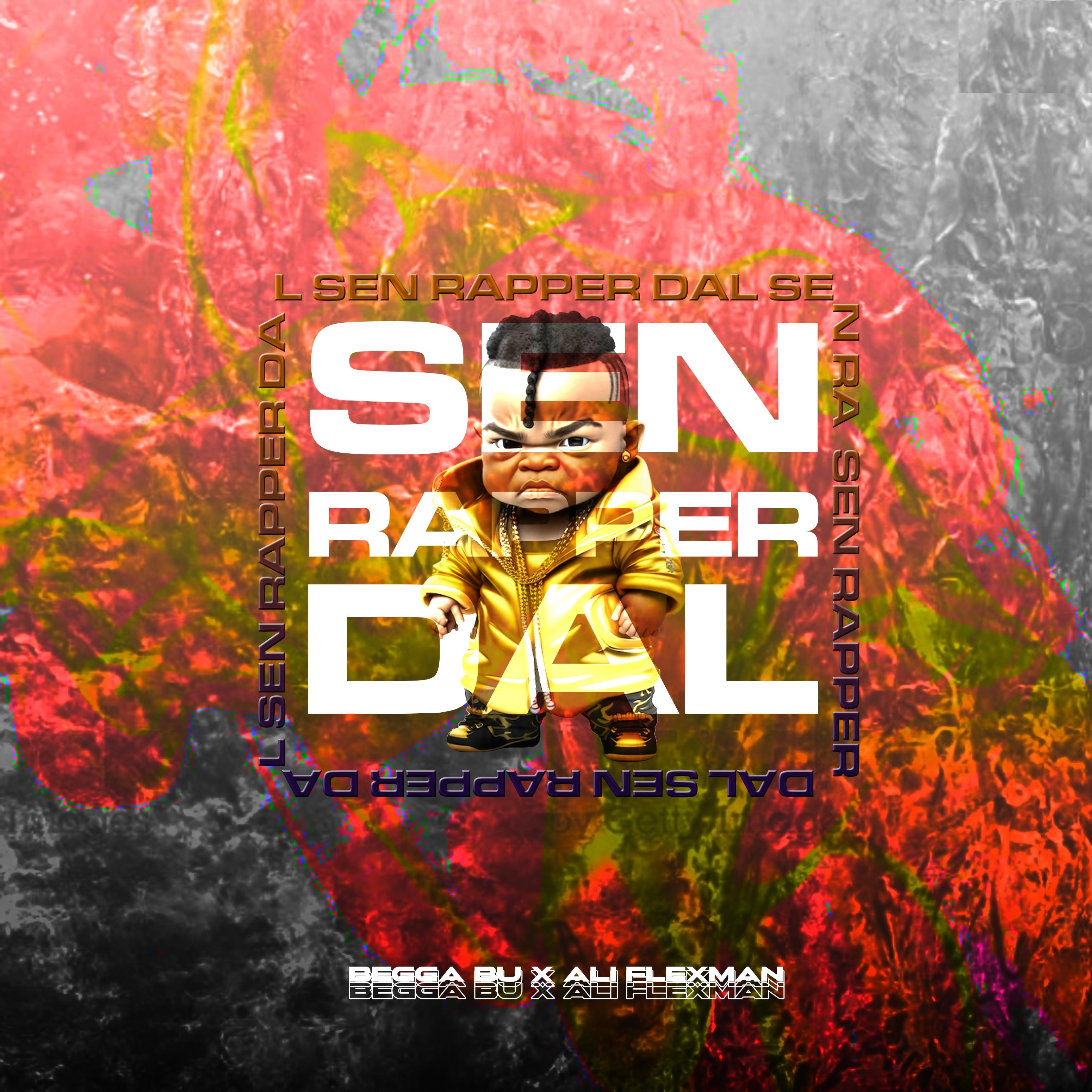 Постер альбома Sen Rapper Dal. (feat. Begga Bu)