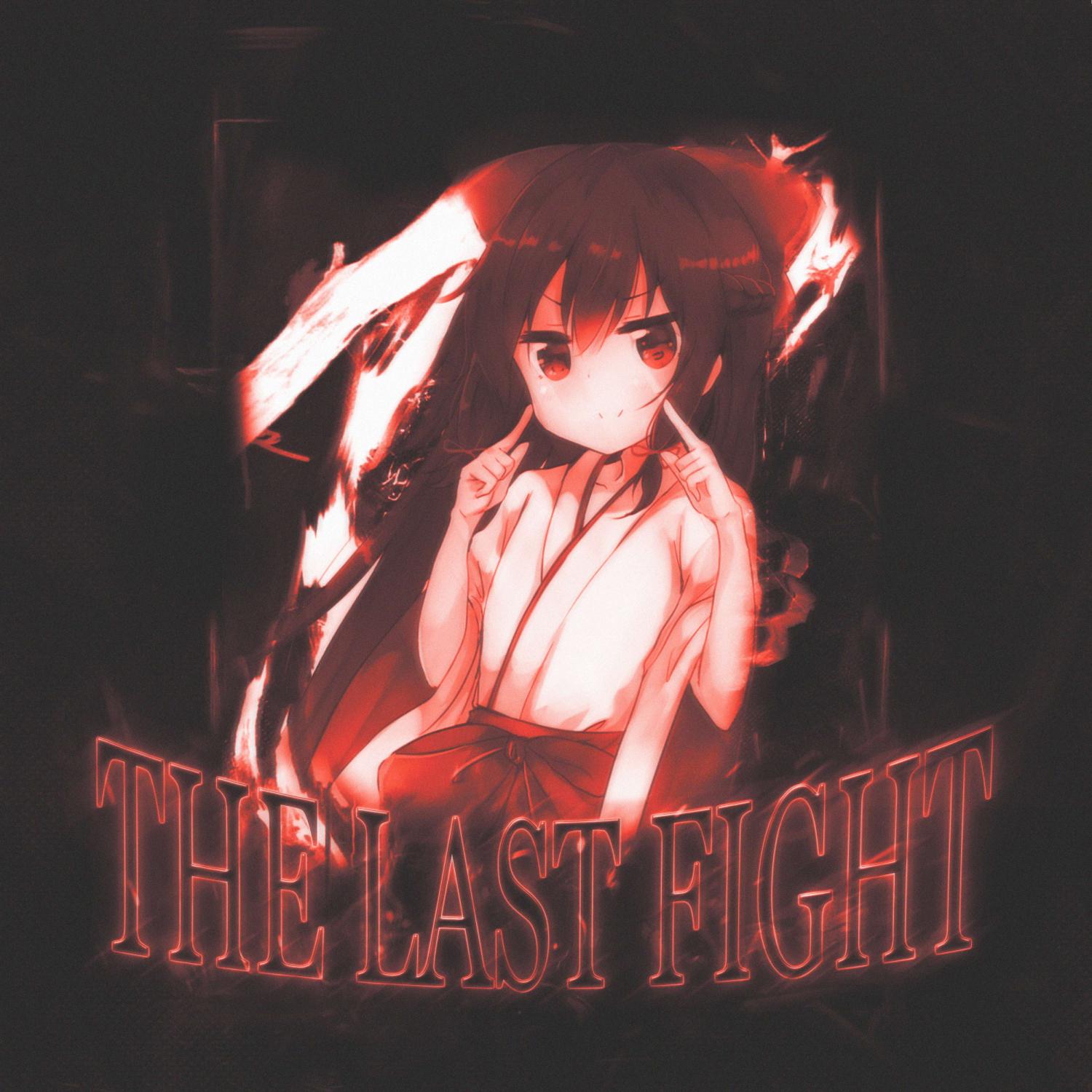Постер альбома THE LAST FIGHT