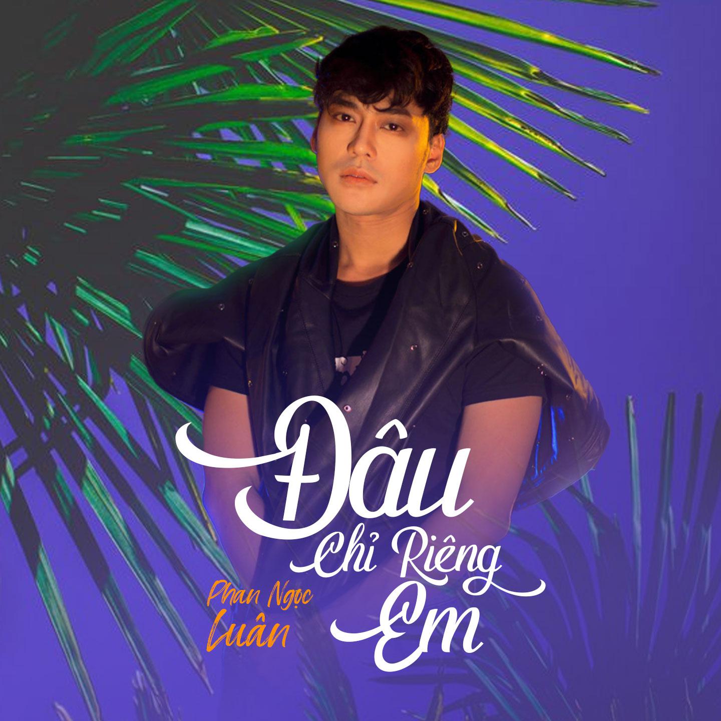 Постер альбома Đâu Chỉ Riêng Em