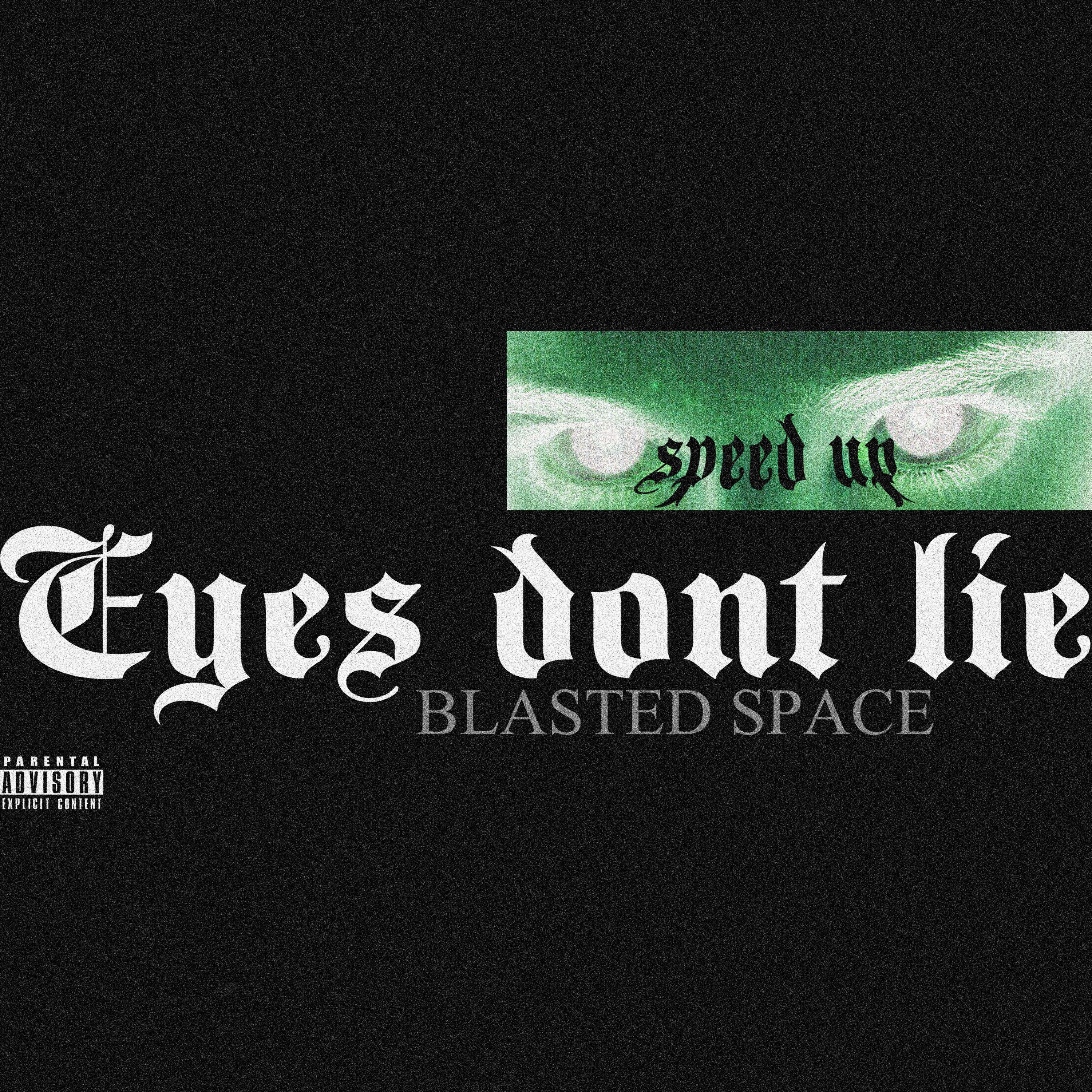 Постер альбома Eyes Dont Lie (Speed Up)