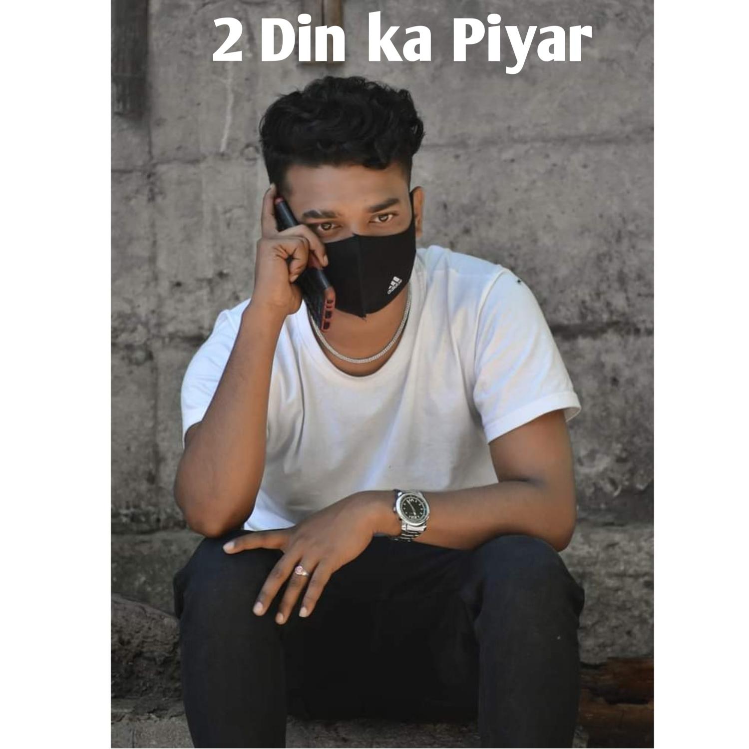 Постер альбома 2 Din Ka Piyar