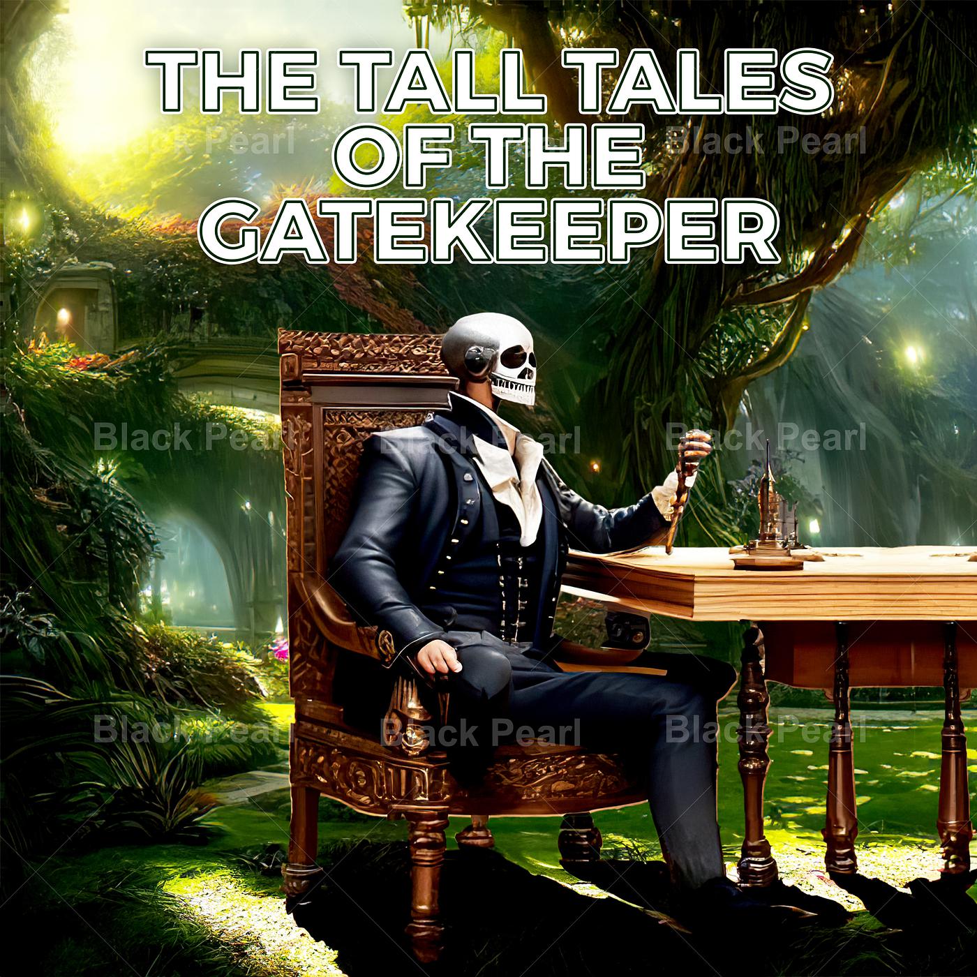 Постер альбома The Tall Tales of the Gatekeeper