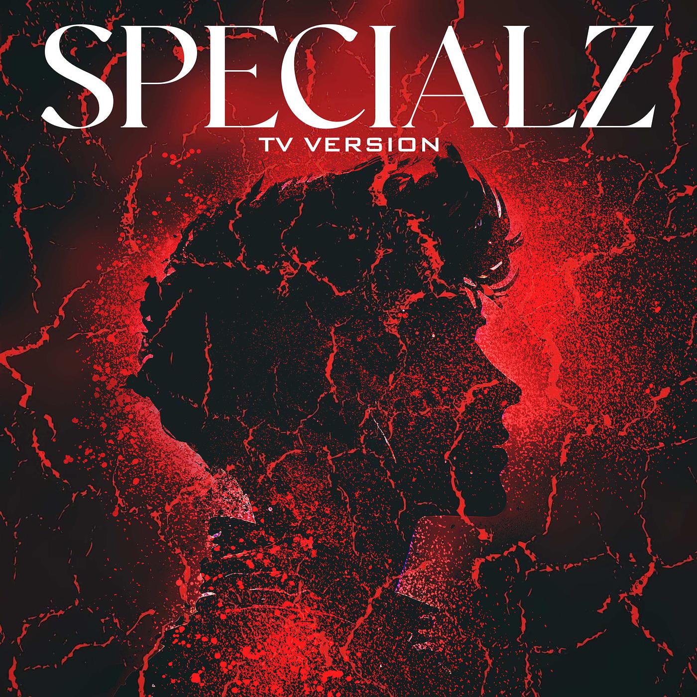Постер альбома Specialz (TV Version)