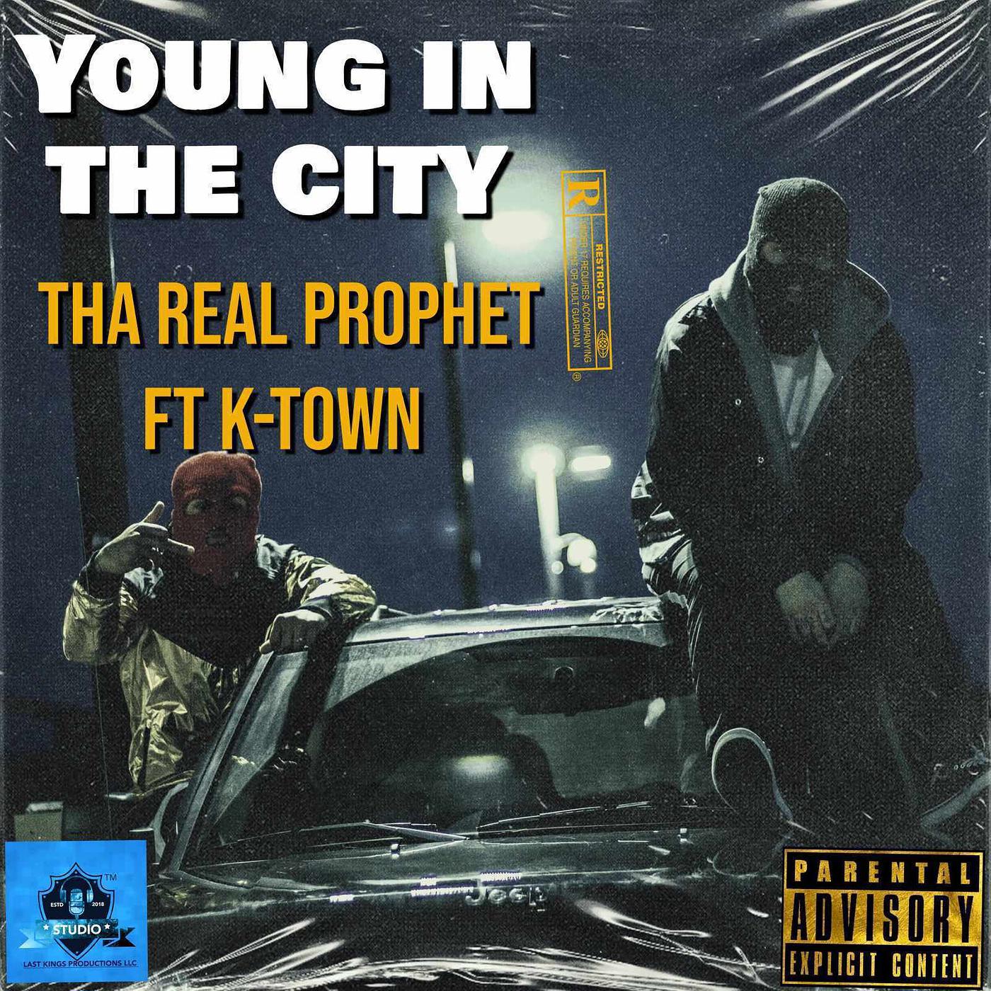 Постер альбома Young in the City tha Real Prophet