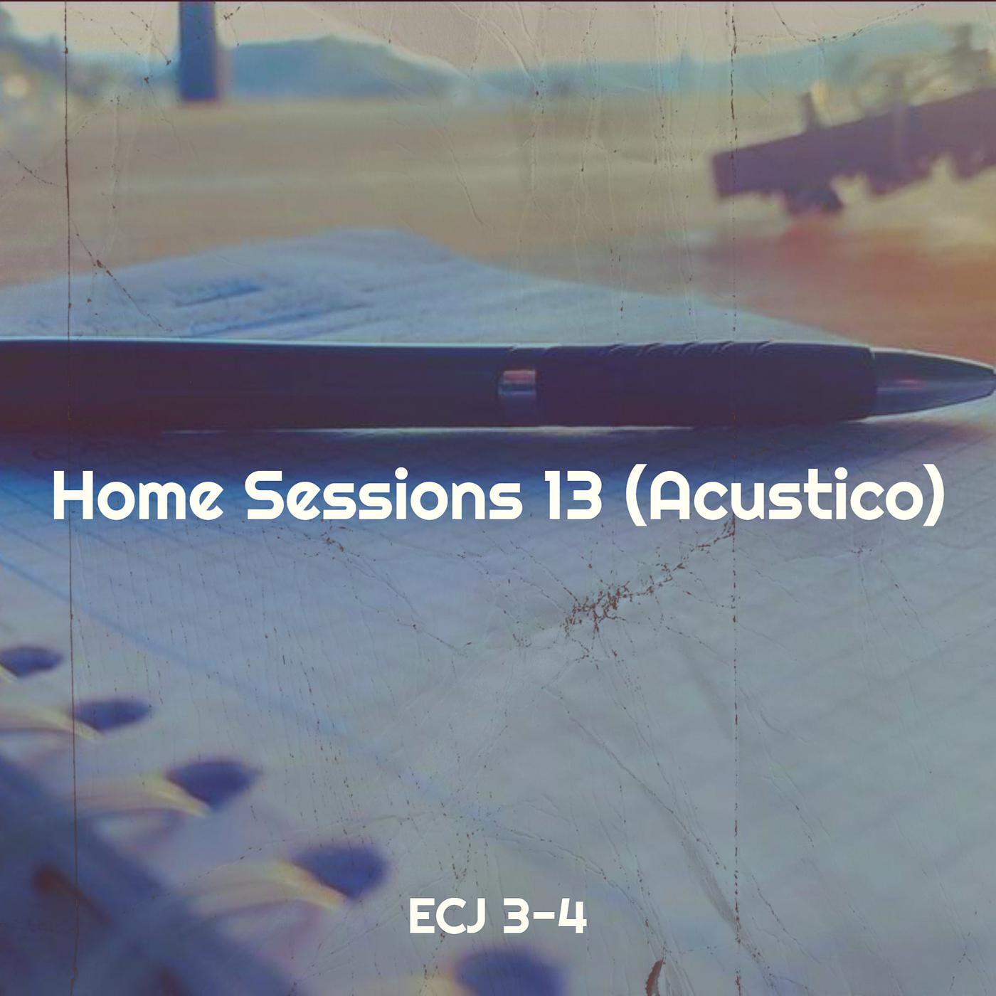 Постер альбома Home Sessions 13 (Acustico)