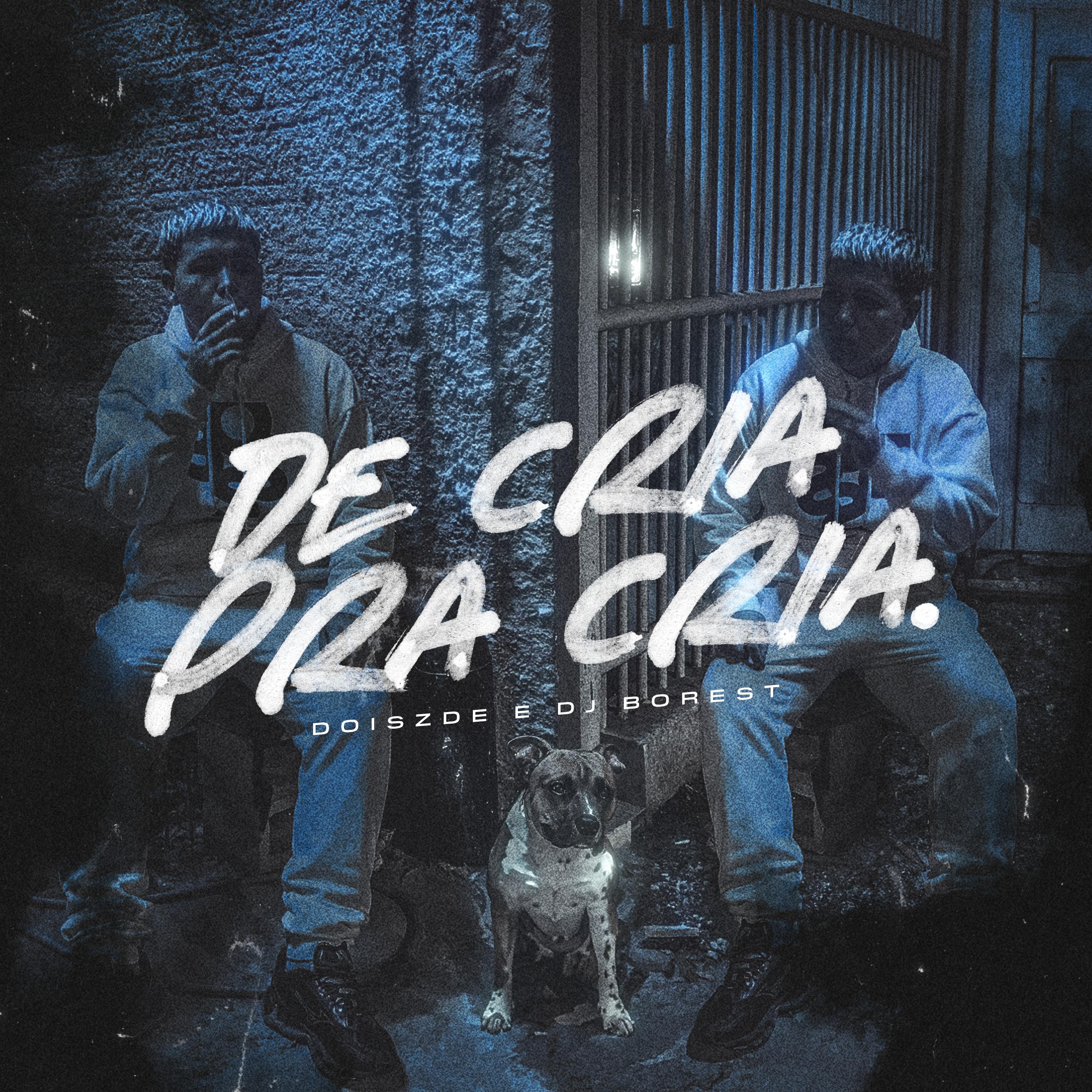 Постер альбома De Cria pra Cria