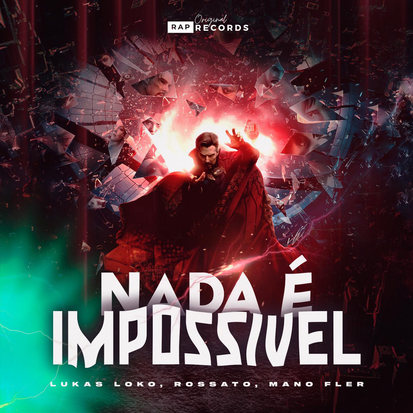 Постер альбома Nada é Impossível