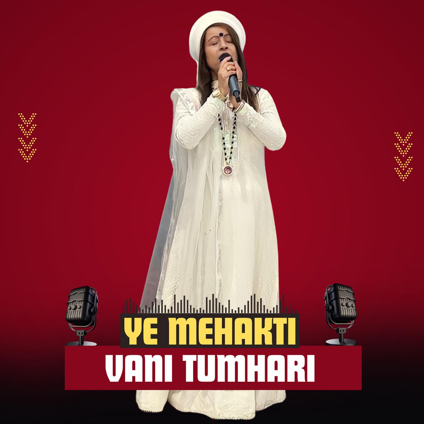 Постер альбома Ye Mehakti Vani Tumhari