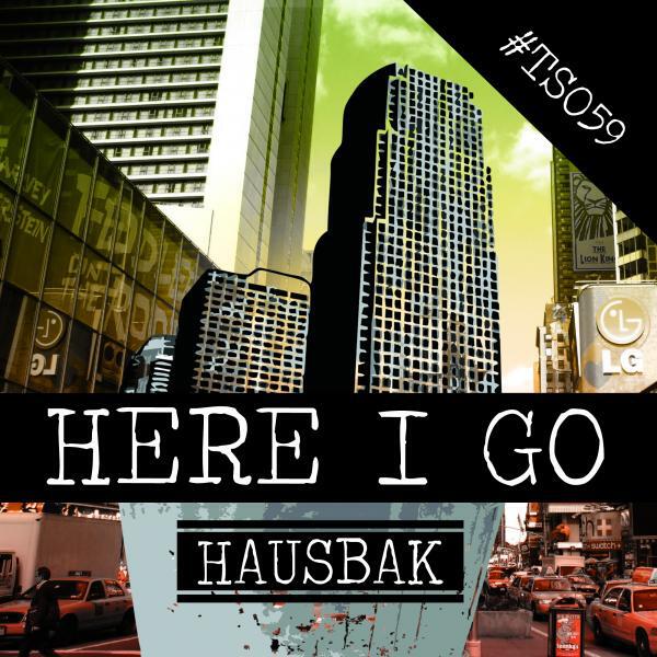 Hausbak - Here I Go (Bruno Marangoni Remix)