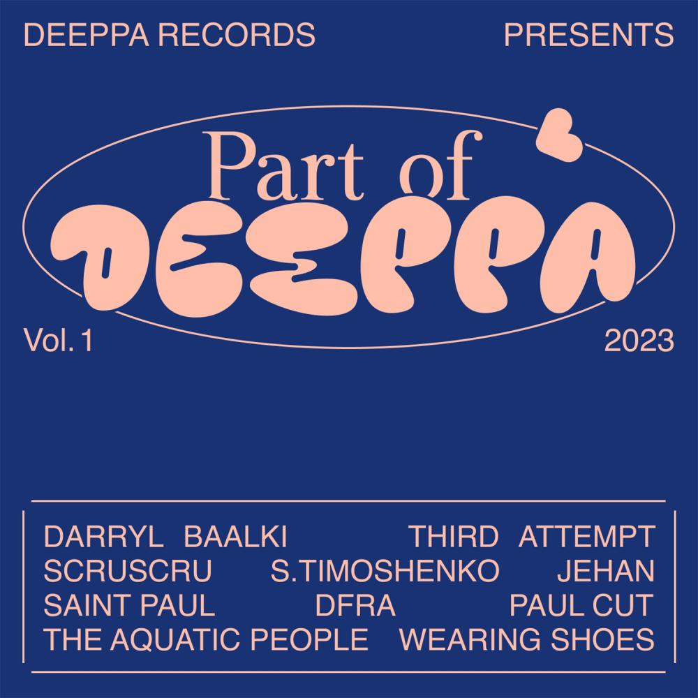 Постер альбома Part Of Deeppa Vol 1