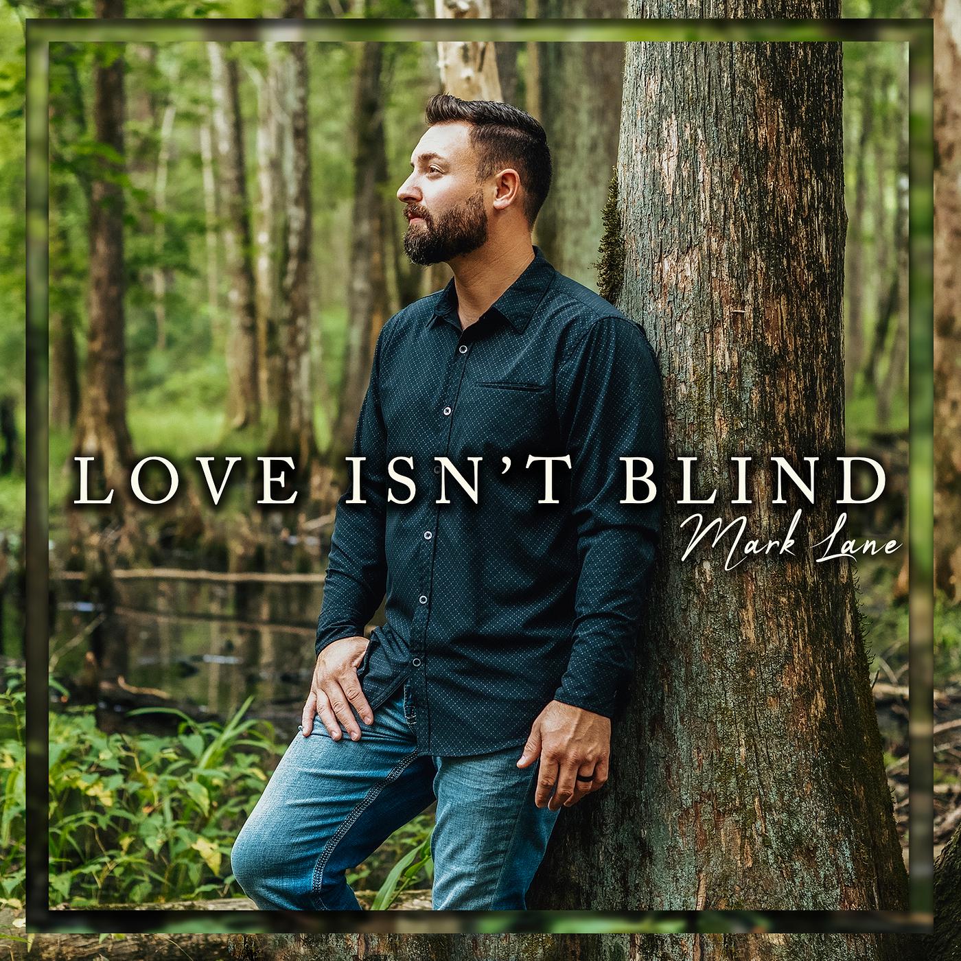 Постер альбома Love Isn't Blind