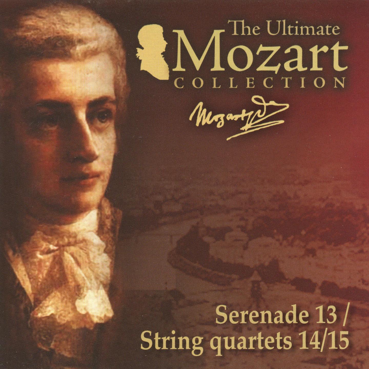 Постер альбома Mozart: Eine kleine Nachtmusik, K. 525, String Quartets Nos. 14 & 15