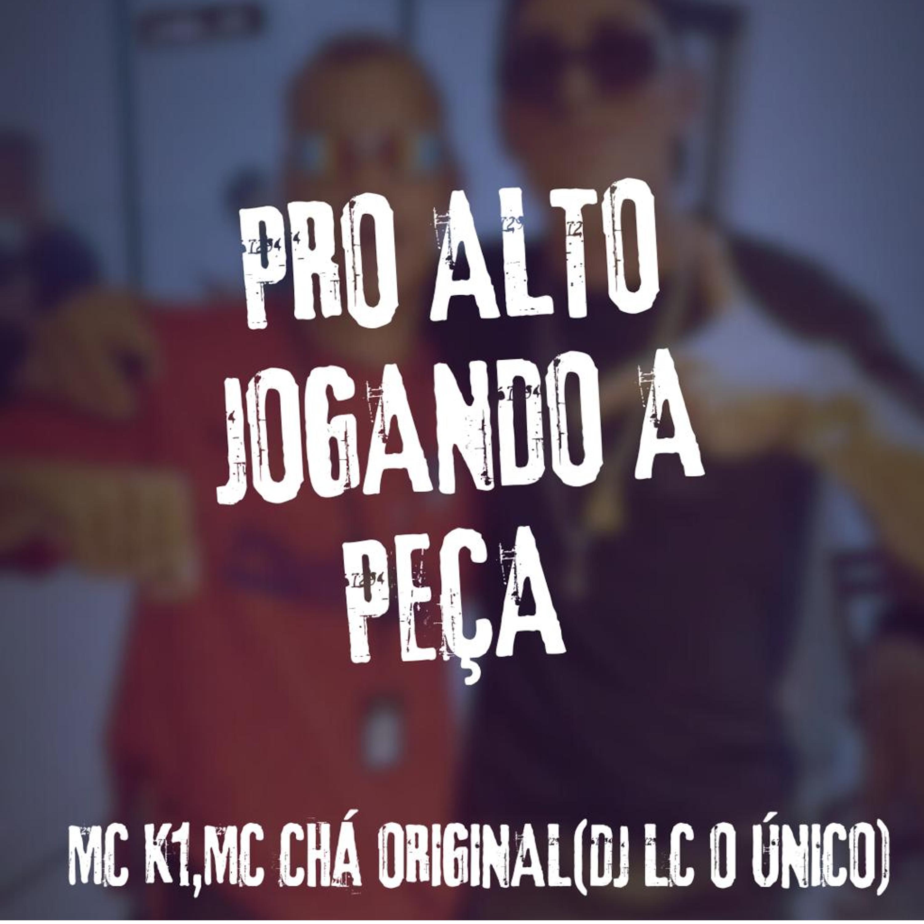 Постер альбома Pro Alto Jogando a Peça
