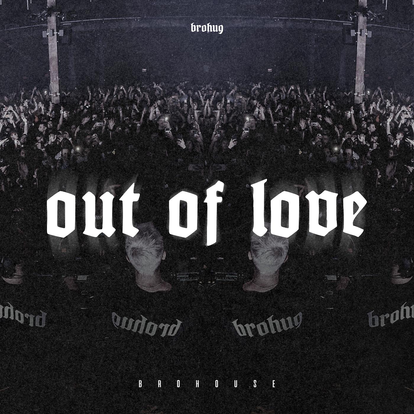 Постер альбома Out of Love