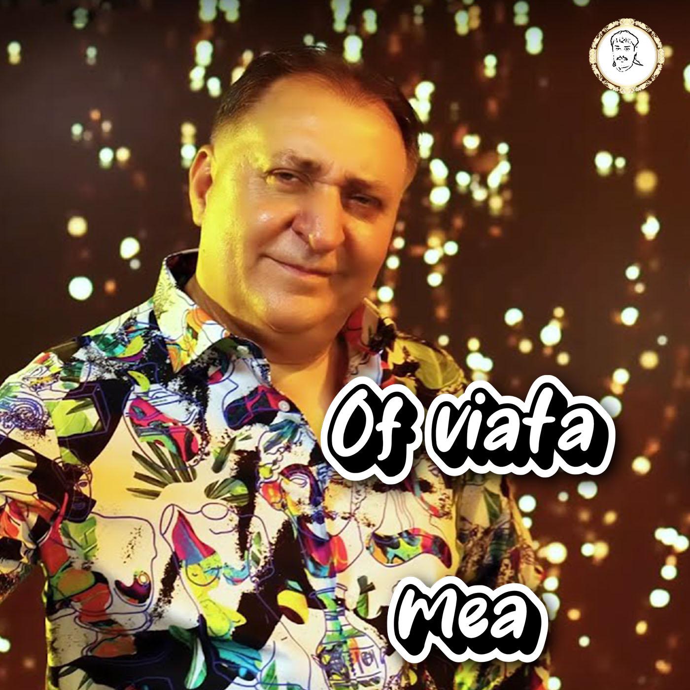 Постер альбома Of viata mea