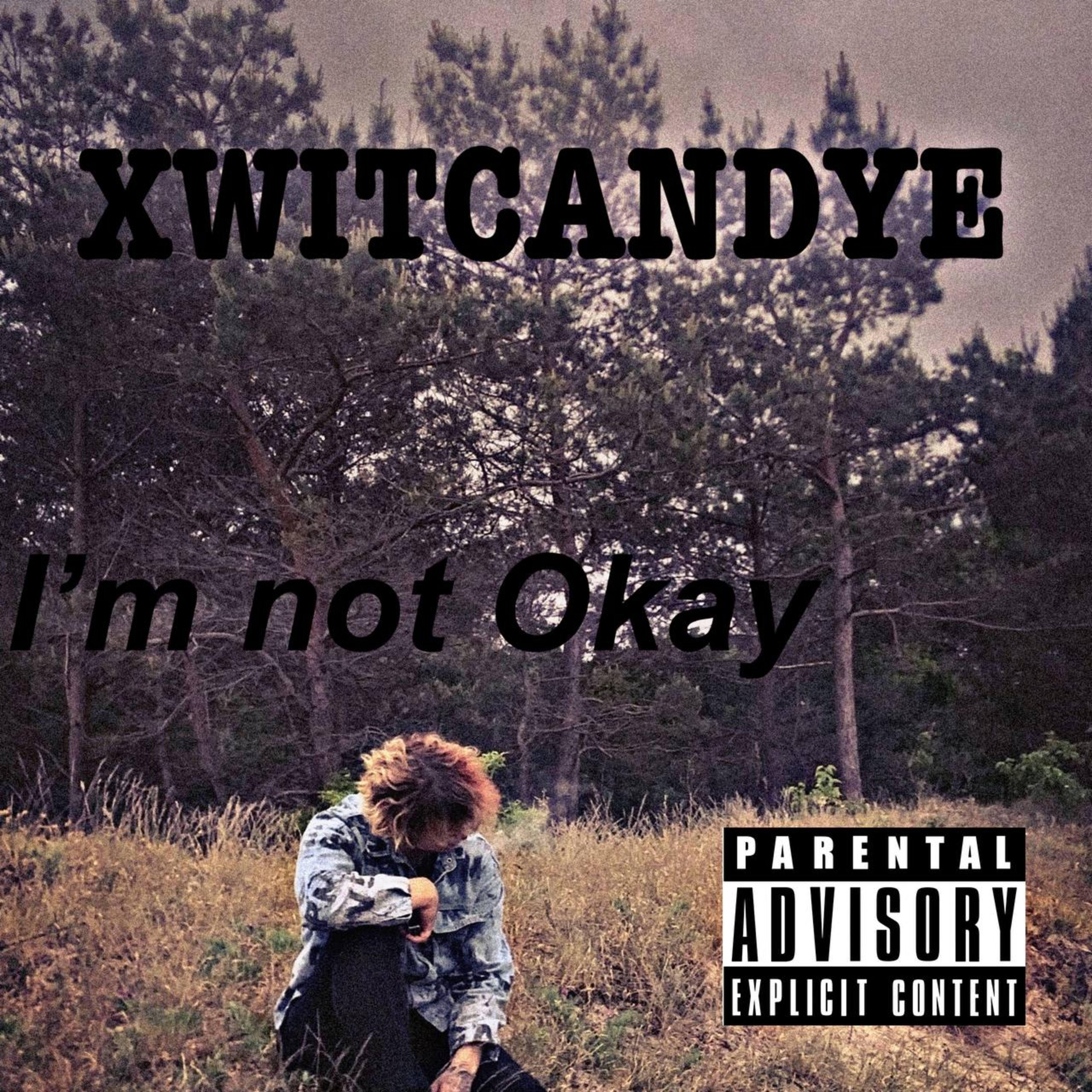Постер альбома I’m Not Okay