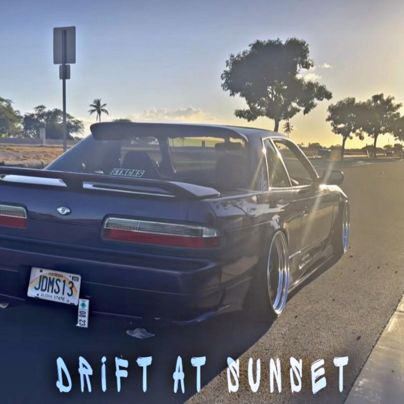 Постер альбома Drift at Sunset