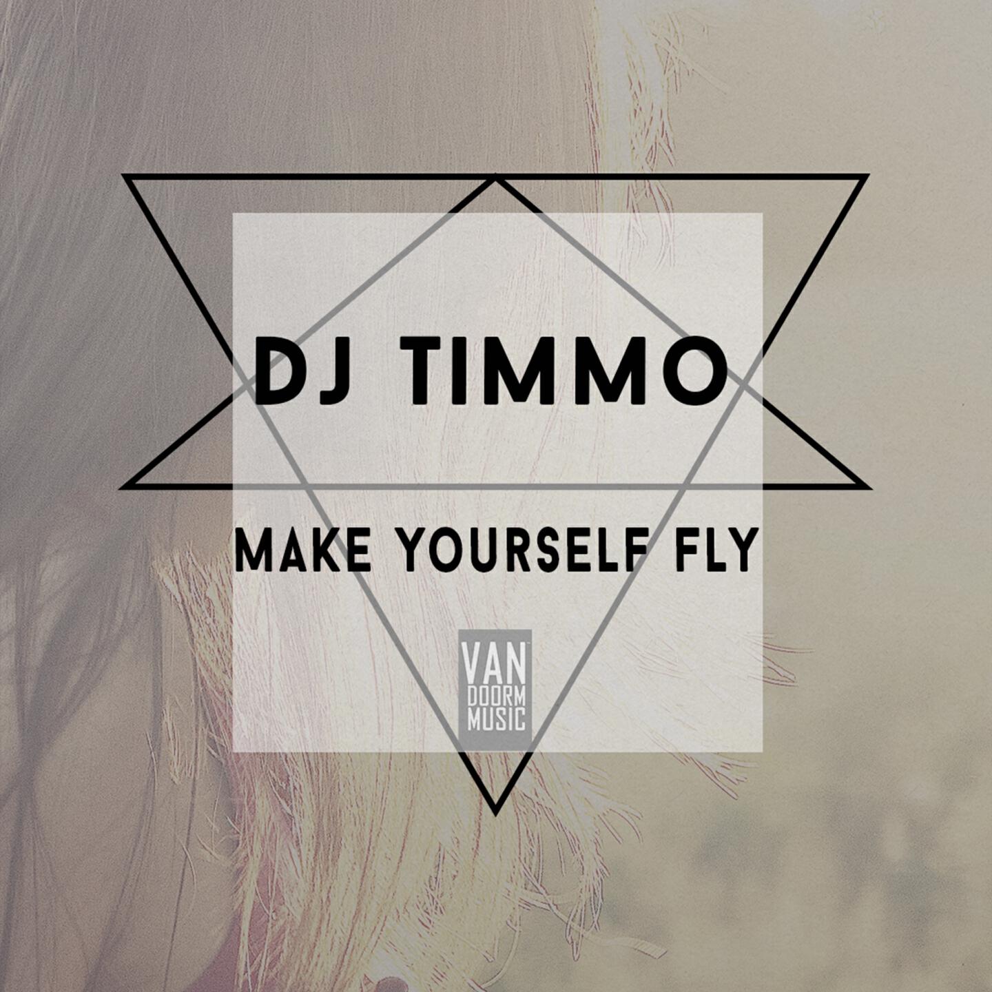 DJ Timmo - Make yourself Fly (Avano Remix Edit)