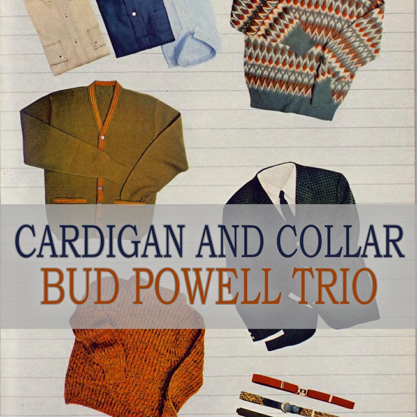 Bud Powell Trio - Un Poco Loco, Pt. 3