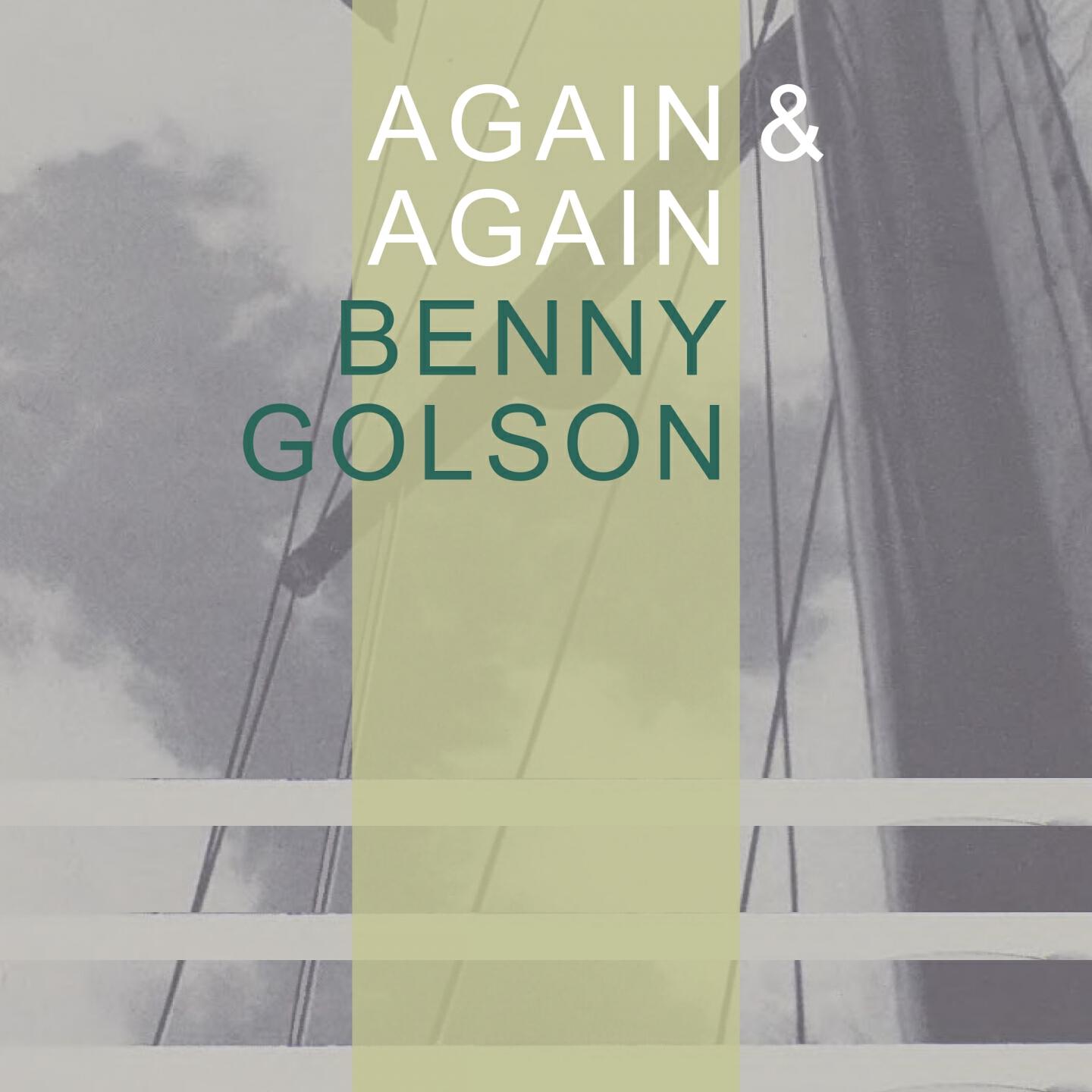 Benny Golson - My Heart Belongs To Daddy