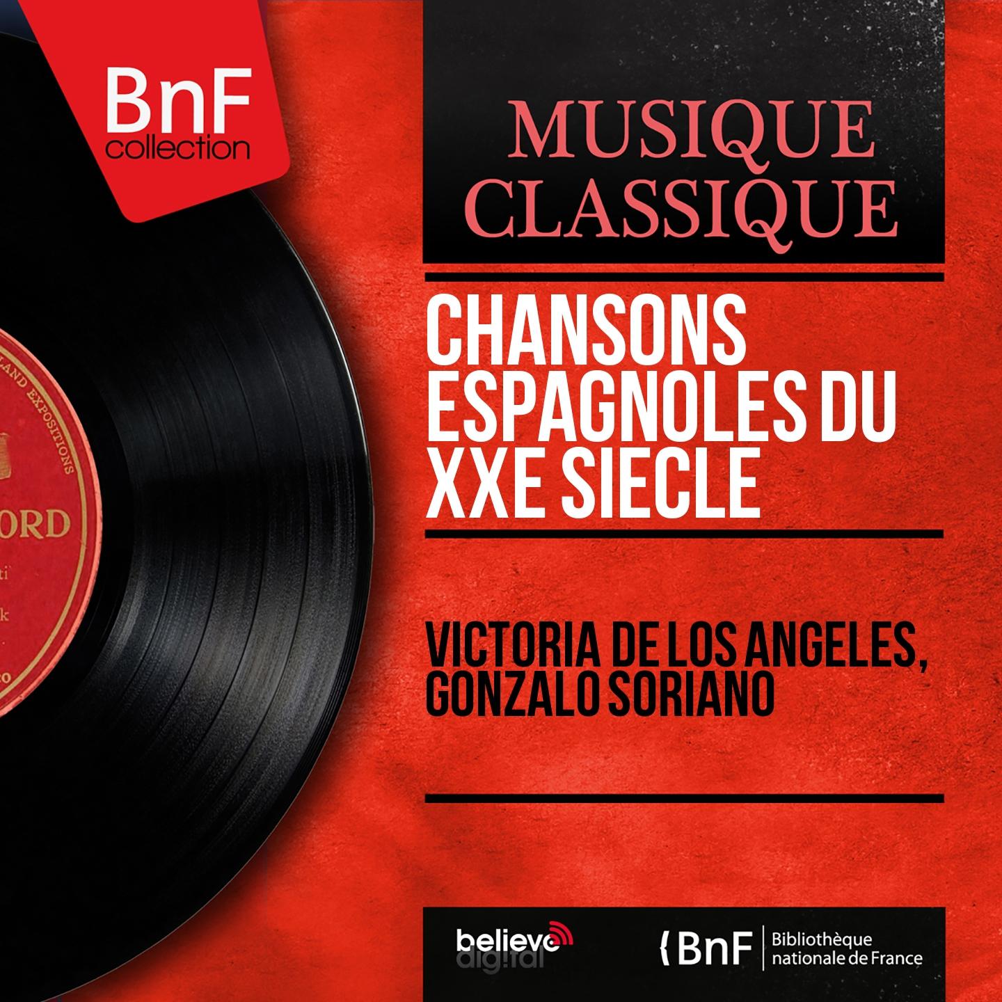 Постер альбома Chansons espagnoles du XXe siècle (Mono Version)