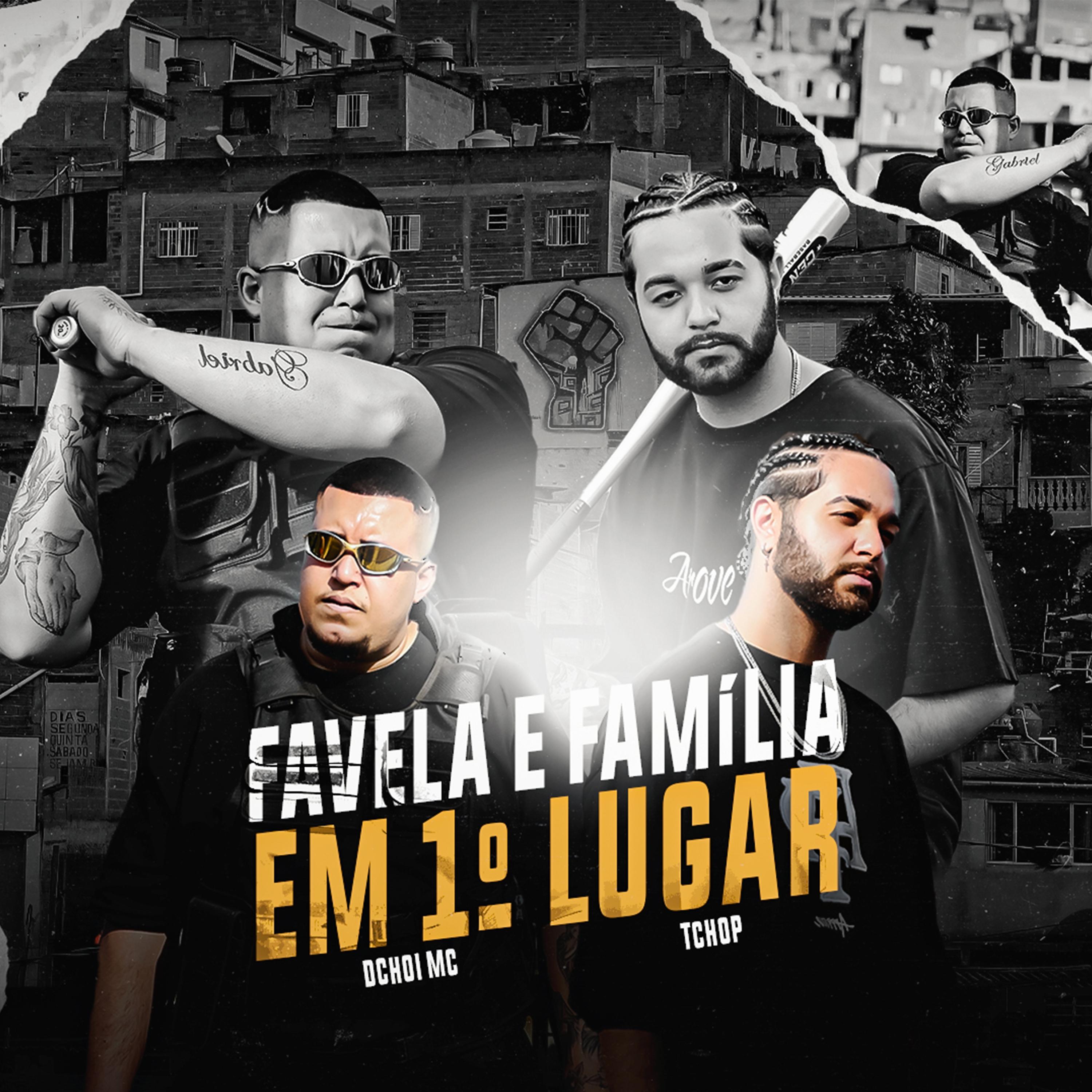 Постер альбома Favela e Família em 1° Lugar