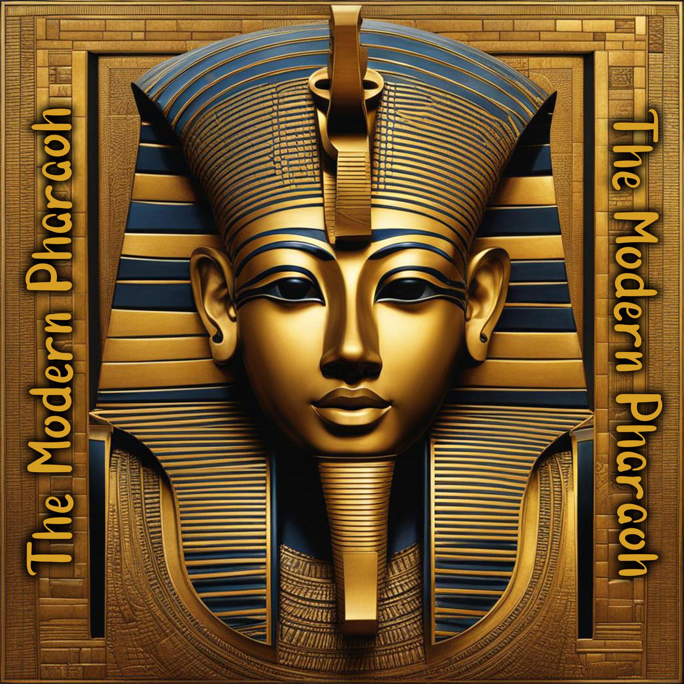 Постер альбома The Modern Pharaoh