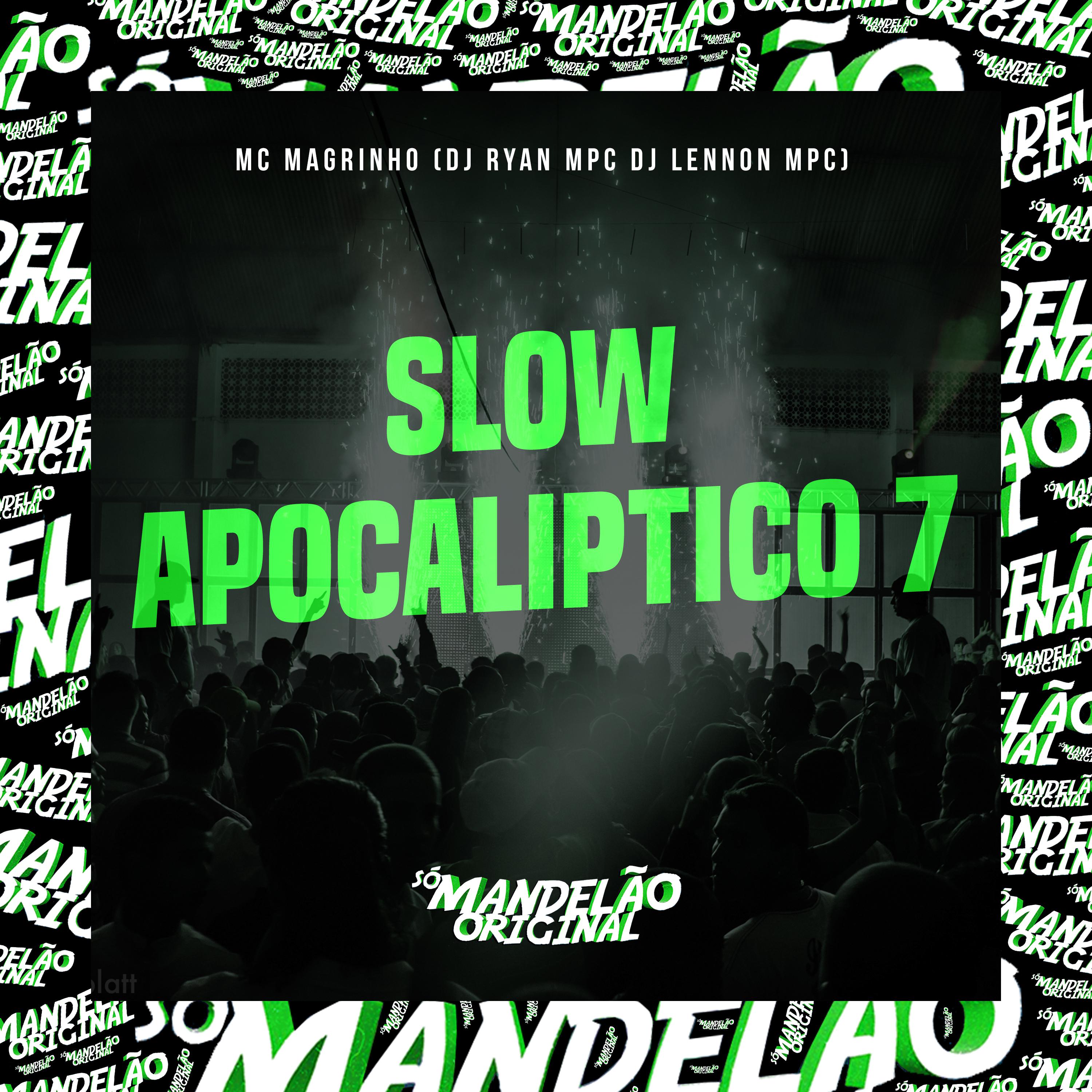 Постер альбома Slow Apocaliptico 7