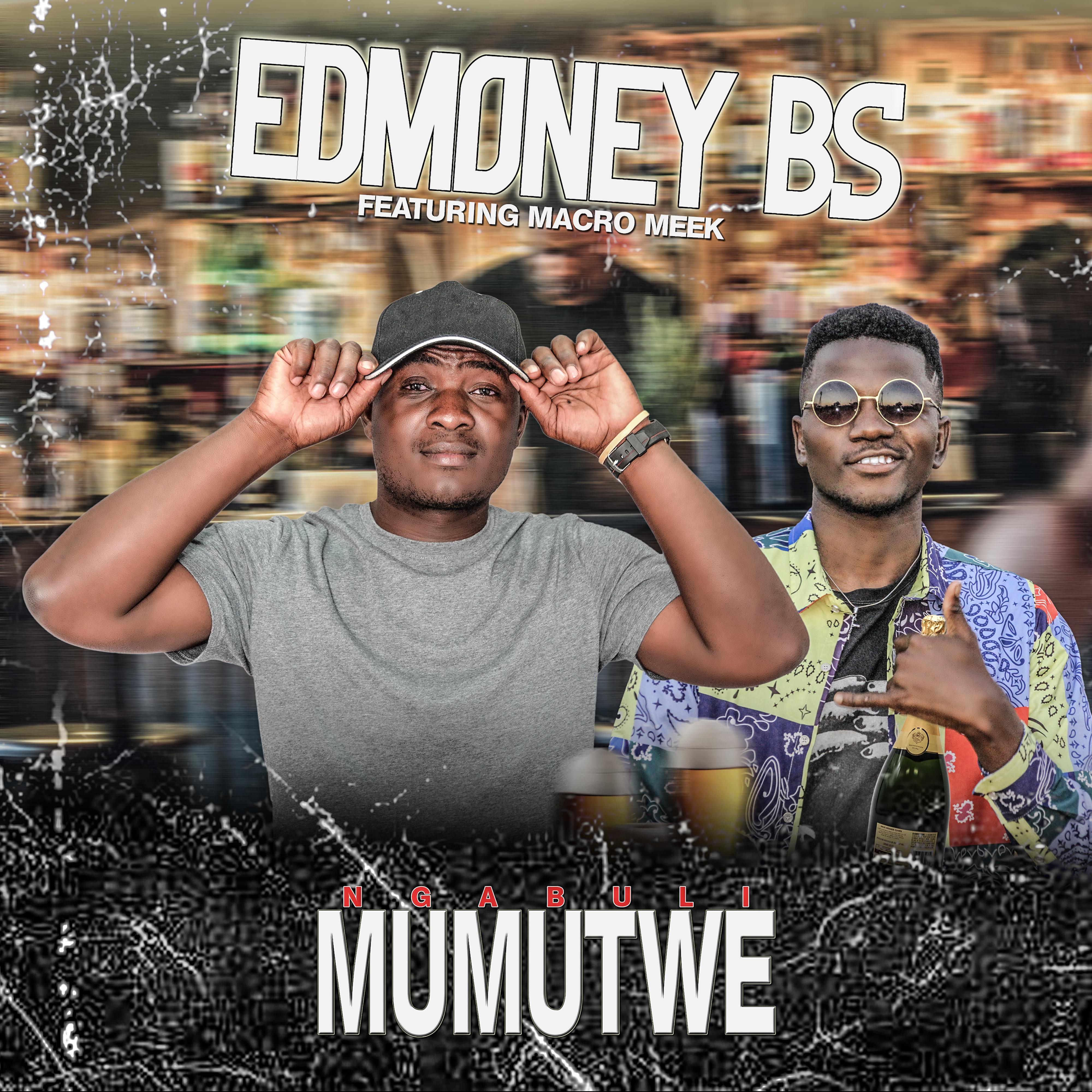 Постер альбома Ngabuli Mumutwe (feat. Macro Meek)