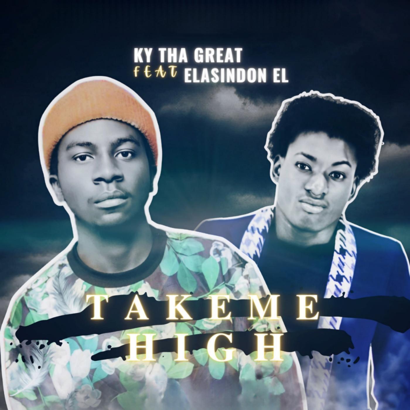 Постер альбома Take Me High (feat. Elasindon El)