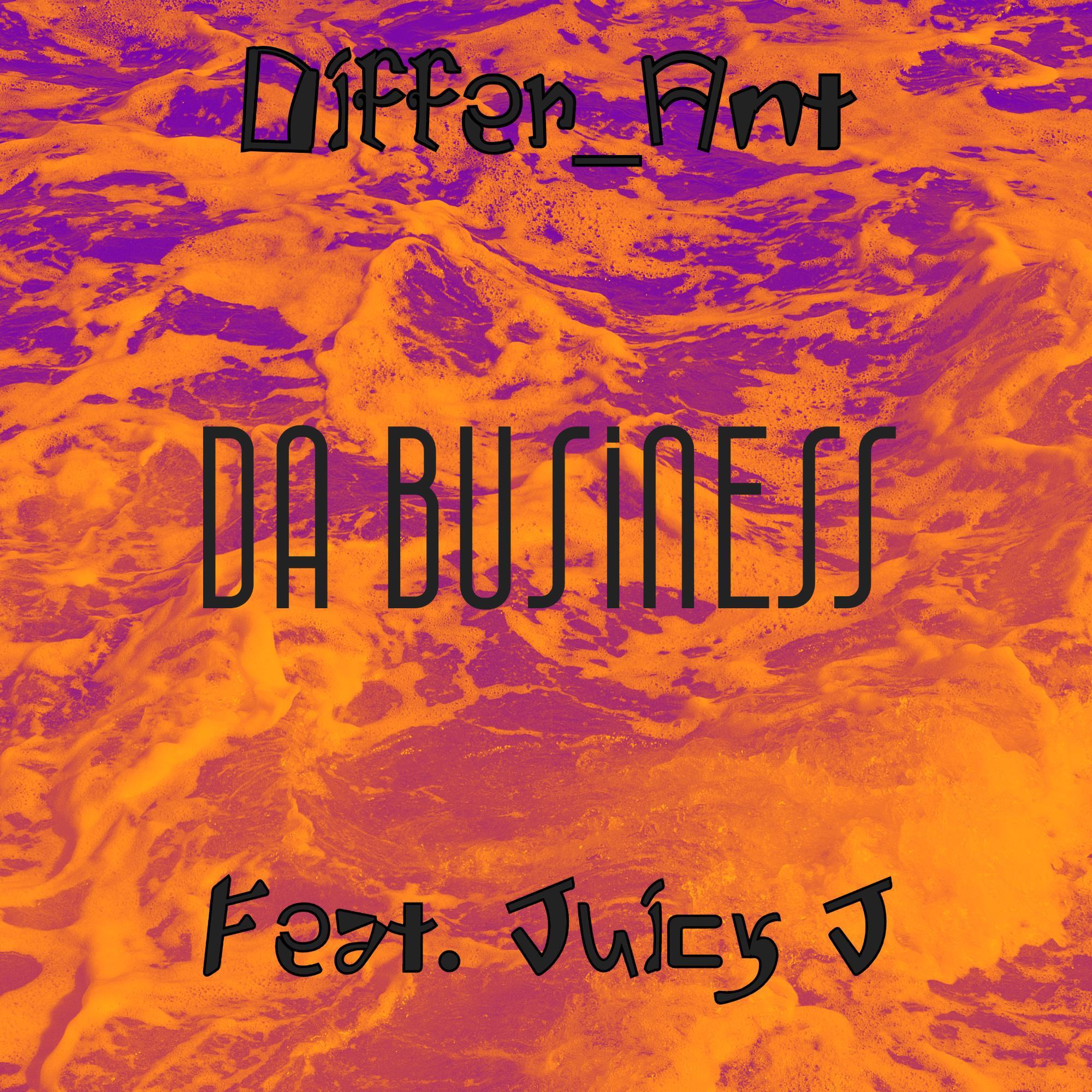 Постер альбома Da Business (feat. Juicy J)