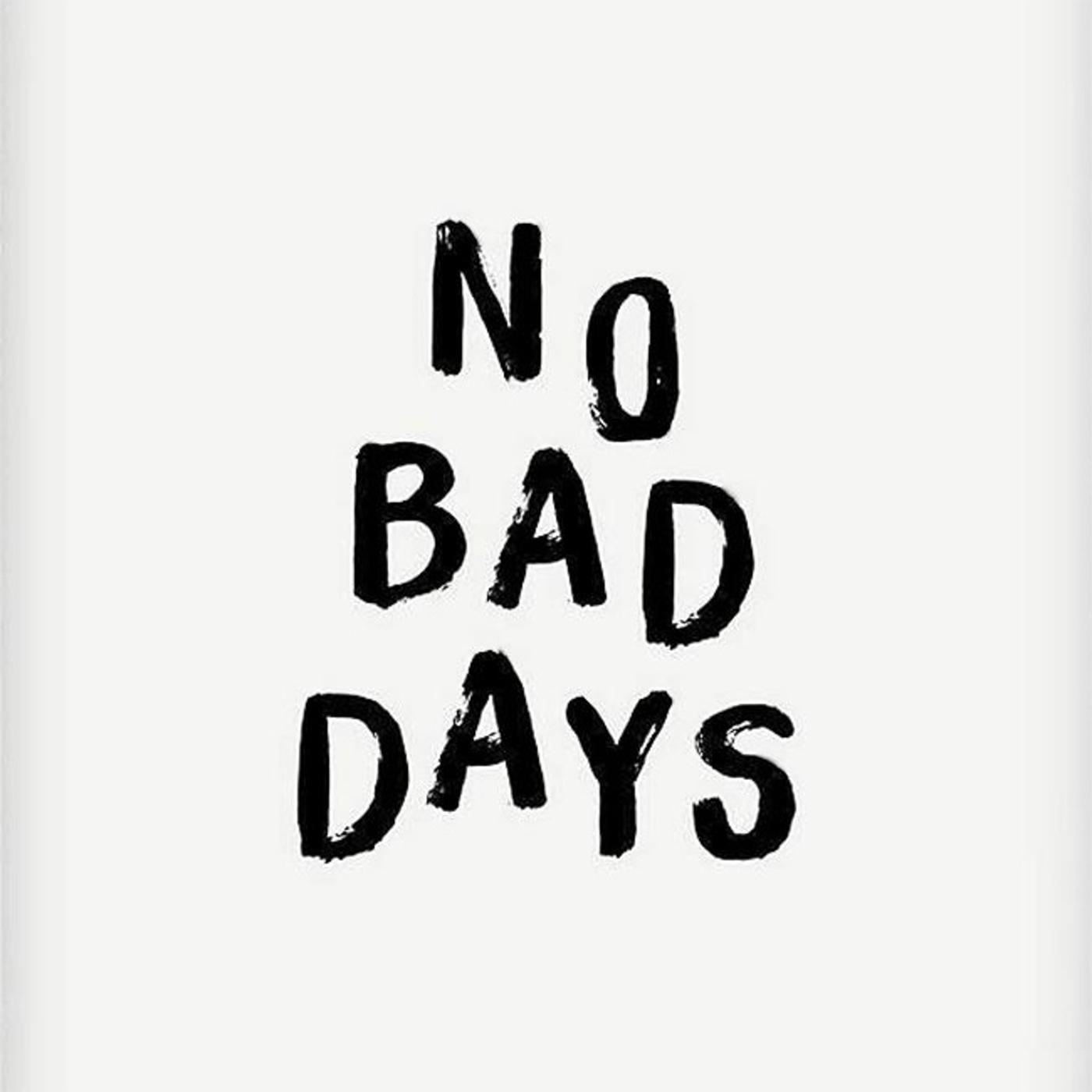 Постер альбома No Bad Days (VIP)