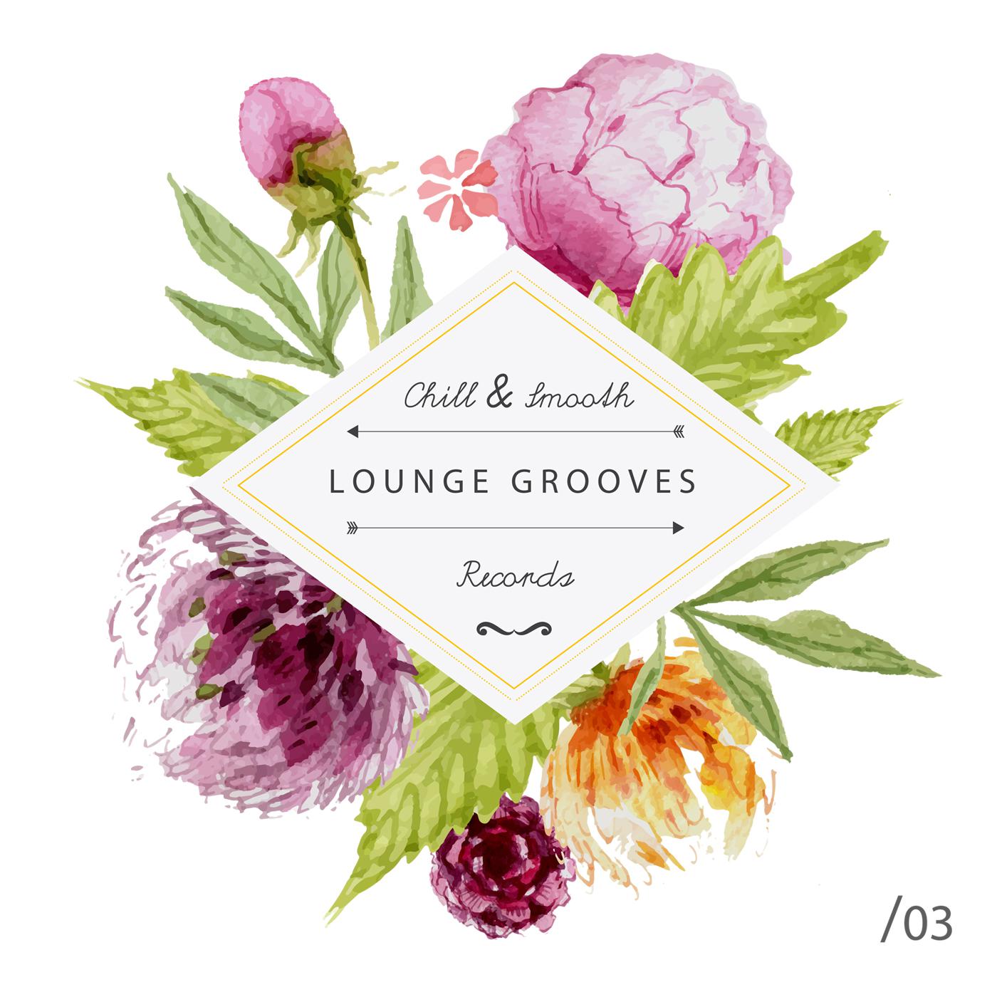 Постер альбома Lounge Grooves, Vol. 3