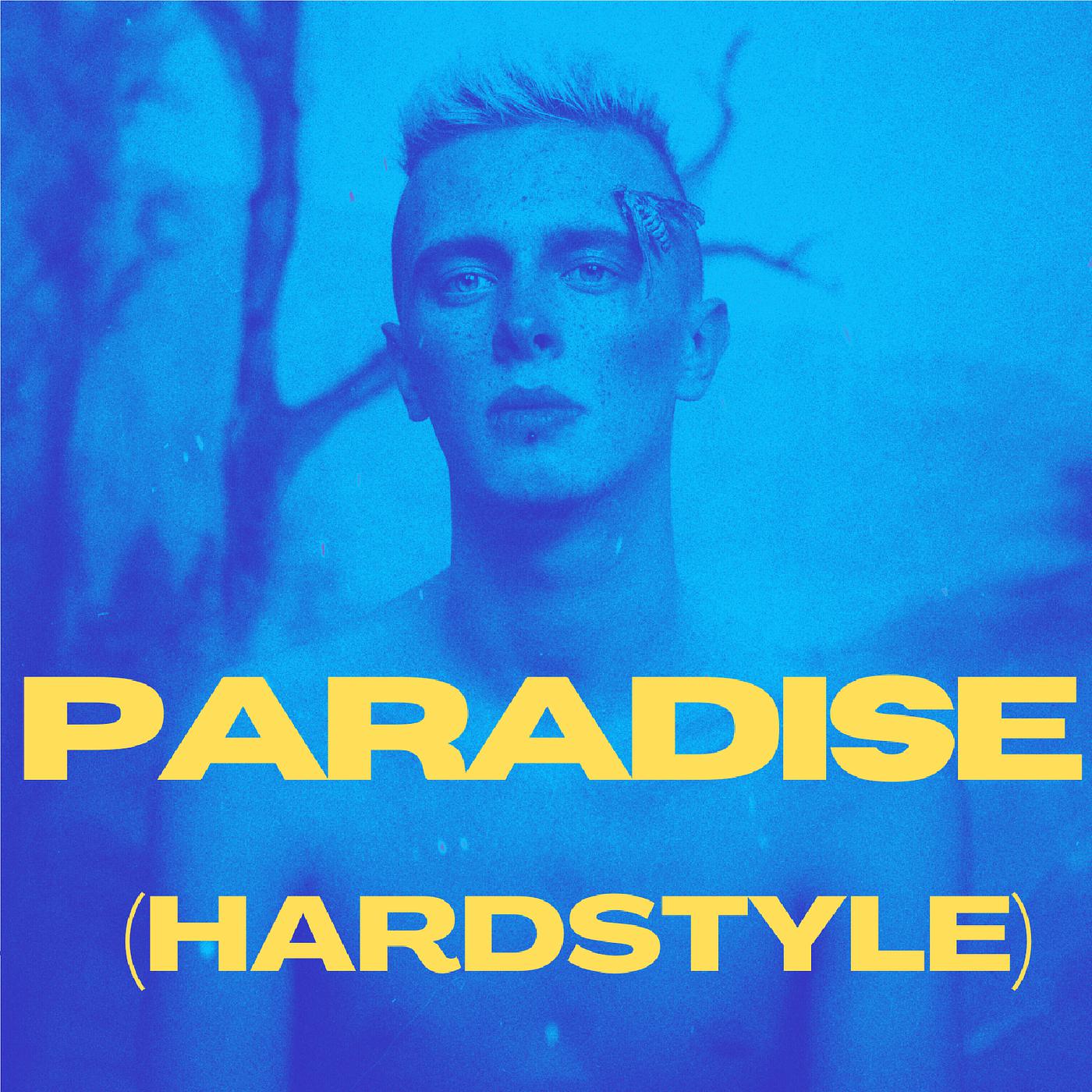 Постер альбома Paradise (Hardstyle)