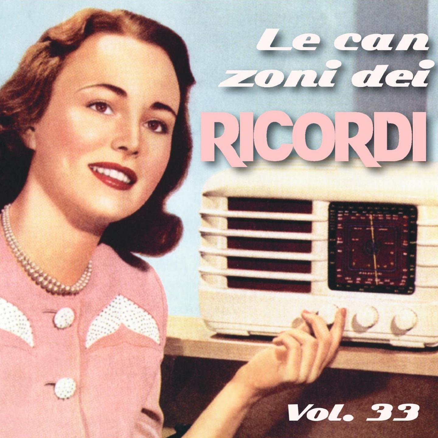 Постер альбома Le canzoni dei ricordi, Vol. 33