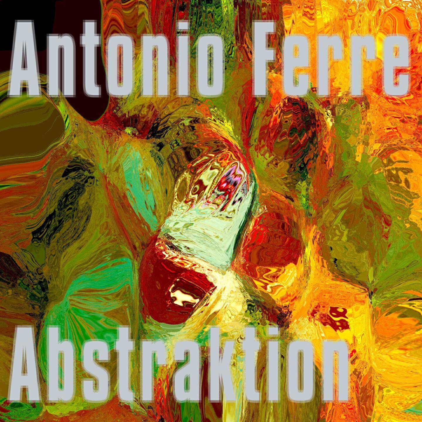 Antonio Ferre - Abstraktion
