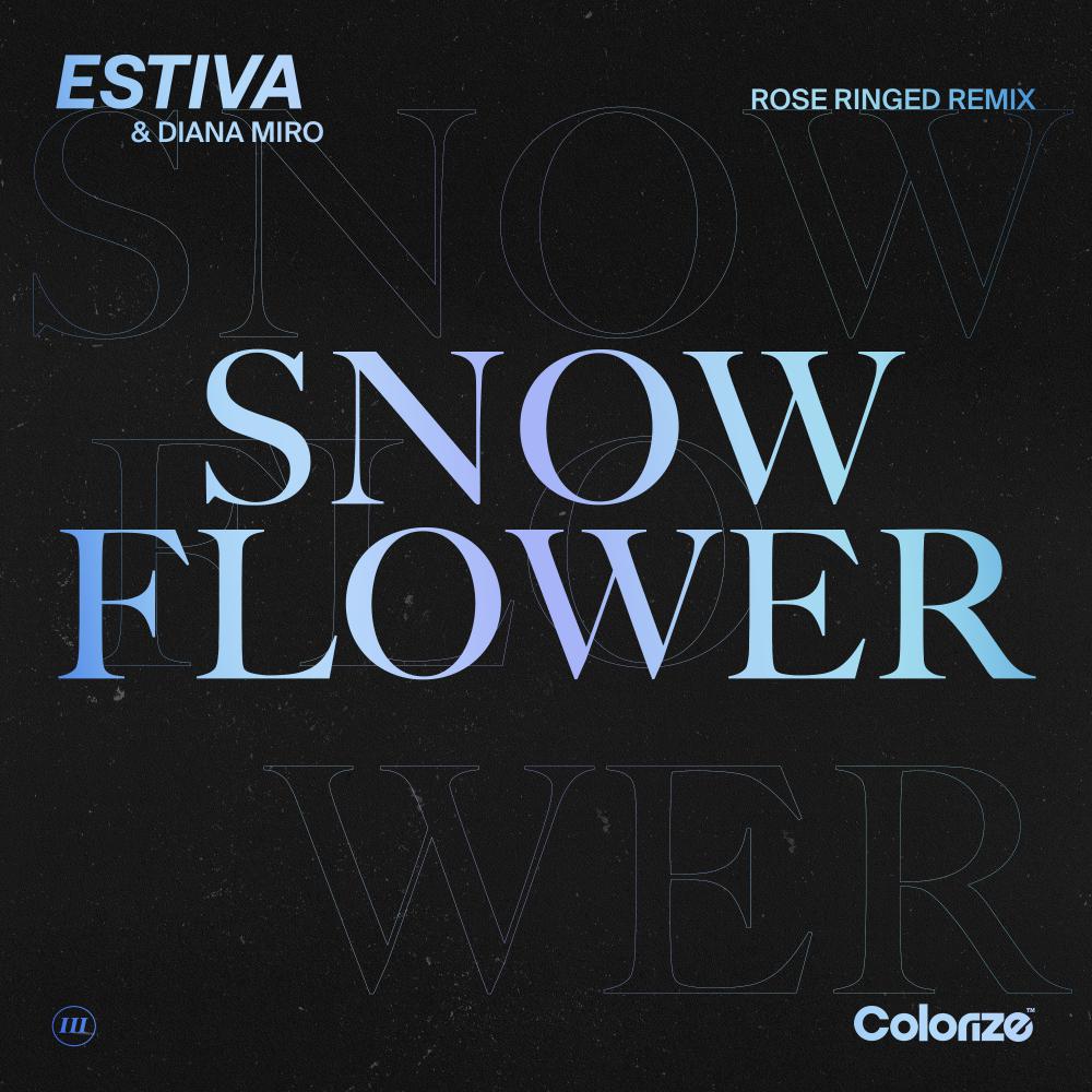 Постер альбома Snow Flower (Rose Ringed Remix)