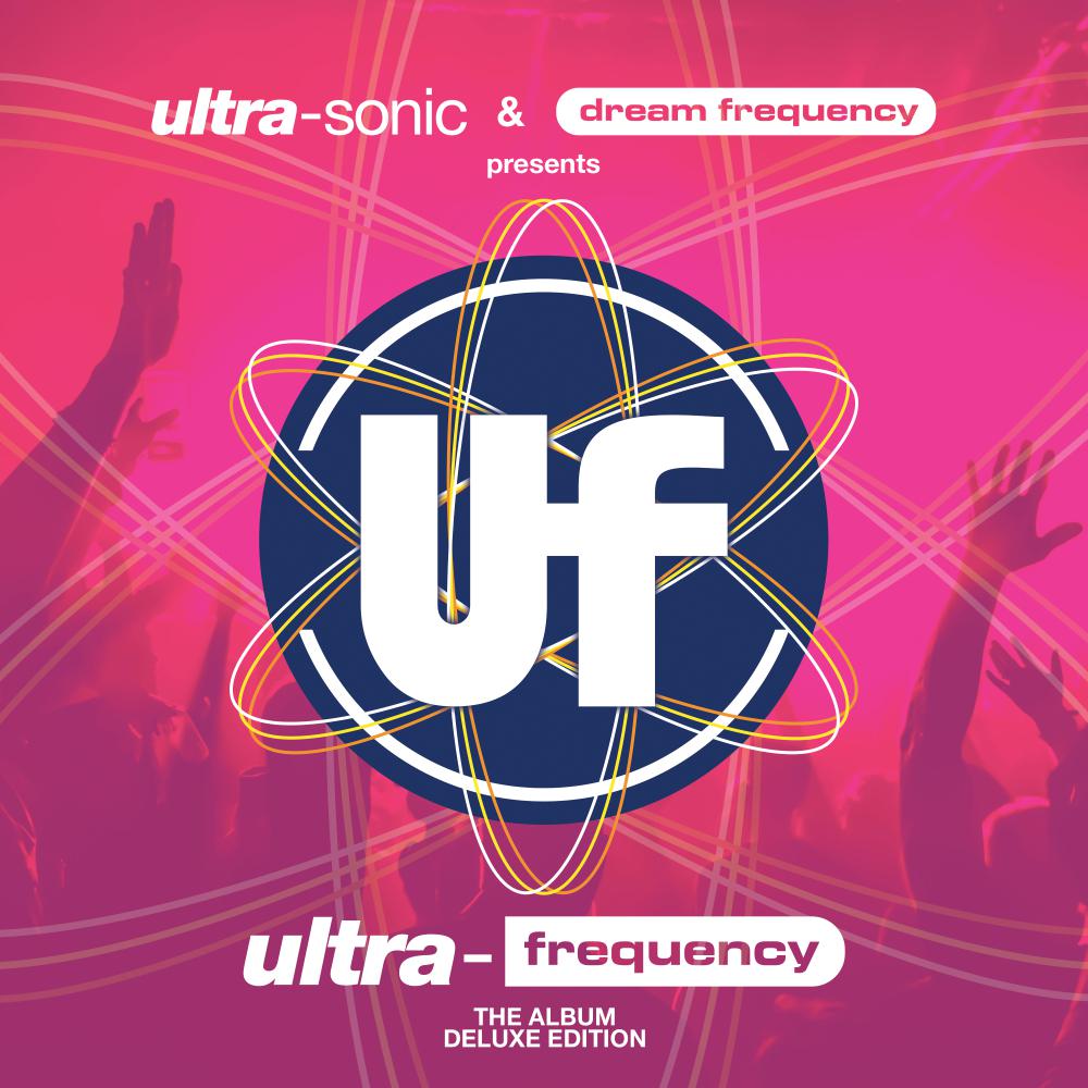 Постер альбома Ultra-Sonic & Dream Frequency present Ultra-Frequency