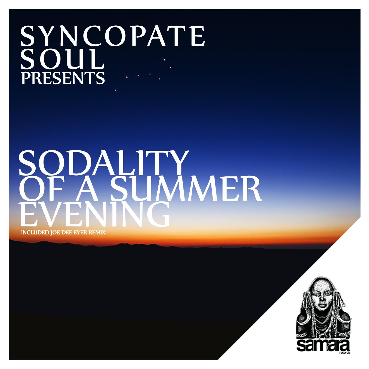 Постер альбома Sodality of a Summer Evening
