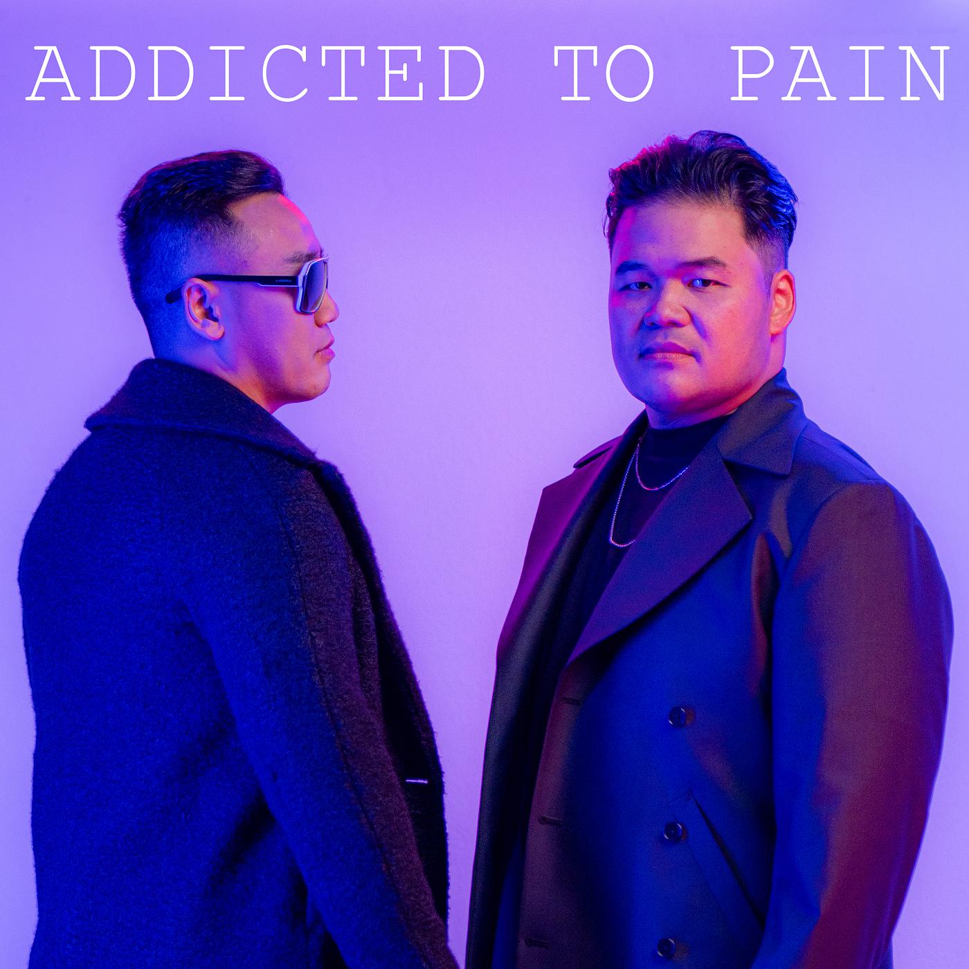 Постер альбома Addicted to Pain