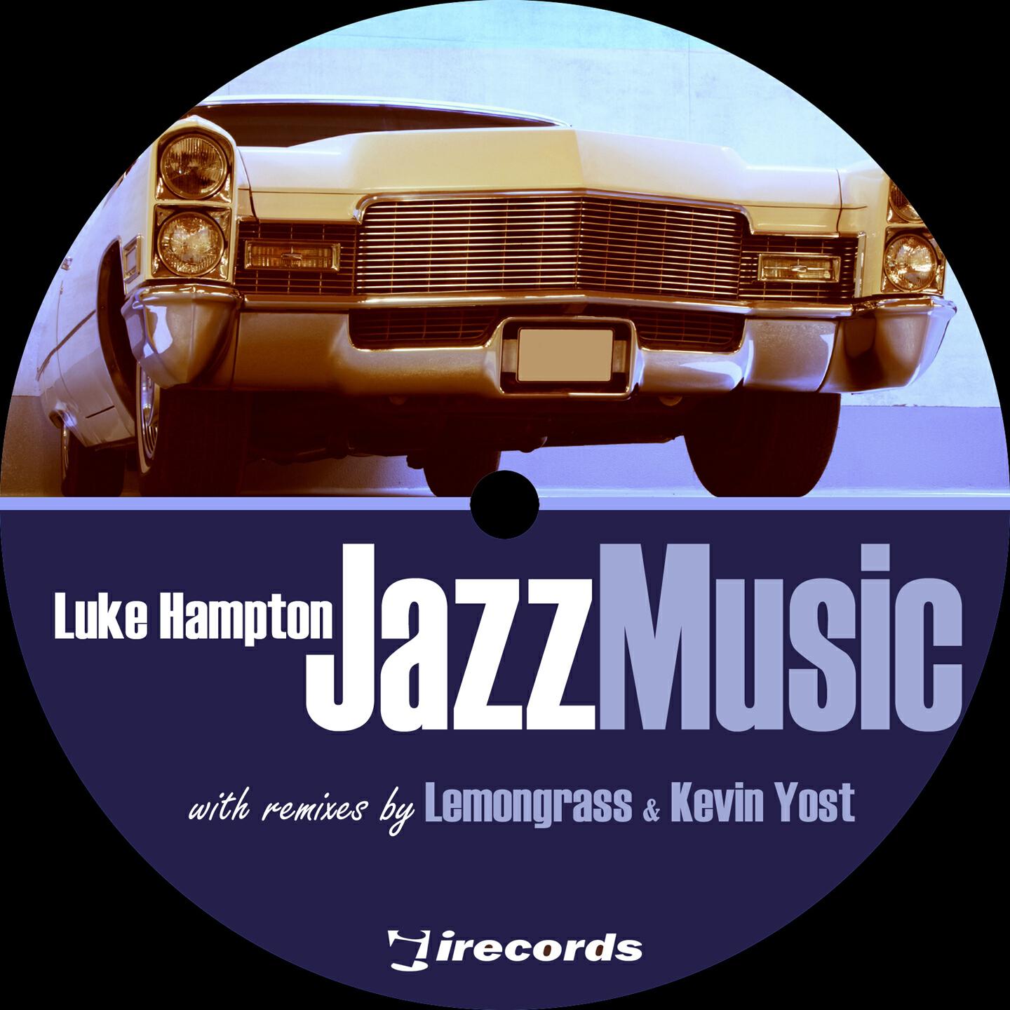 Luke Hampton - Jazz Music (Yost's Groove Render Remix)