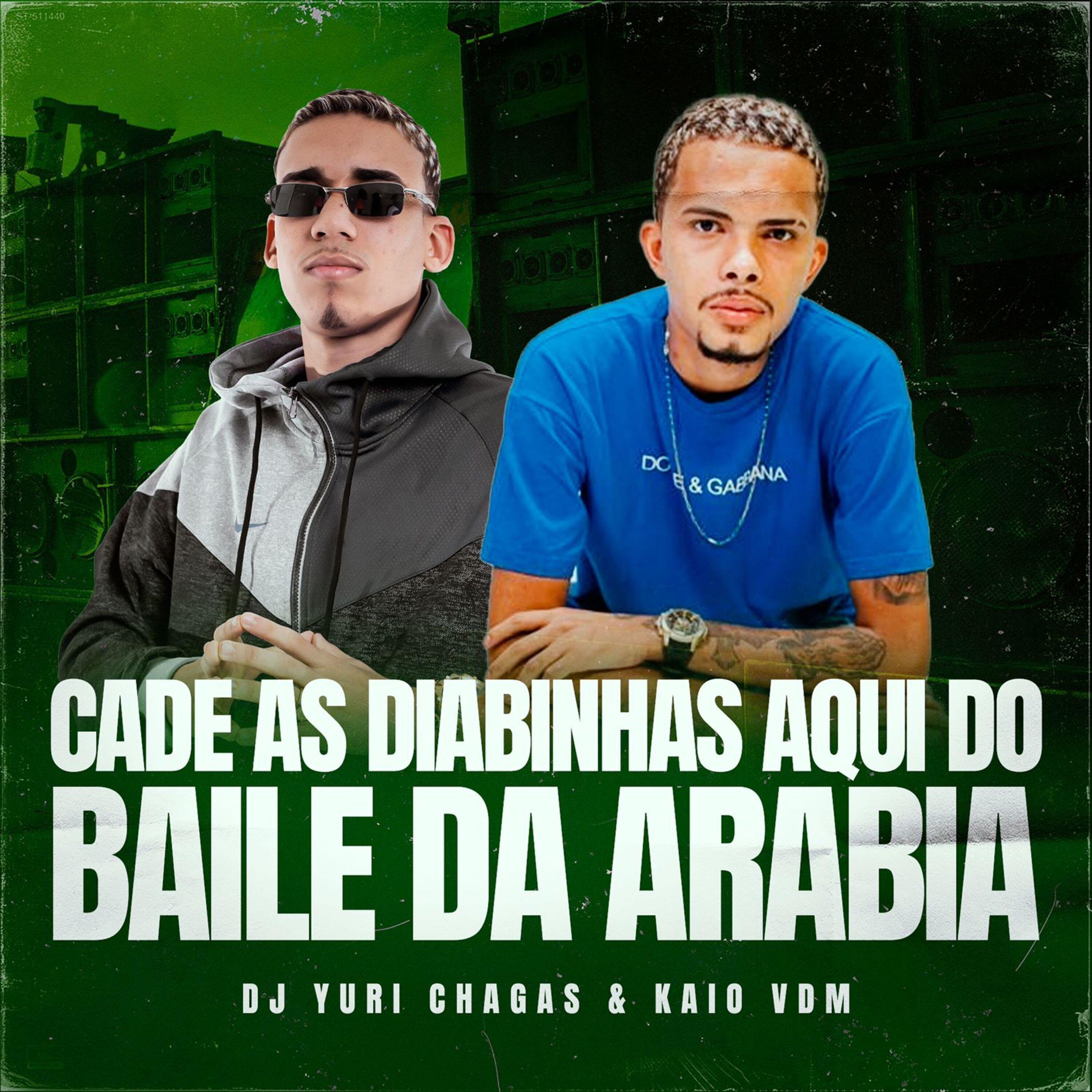 Постер альбома Cade as Diabinha Aqui do Baile da Arábia