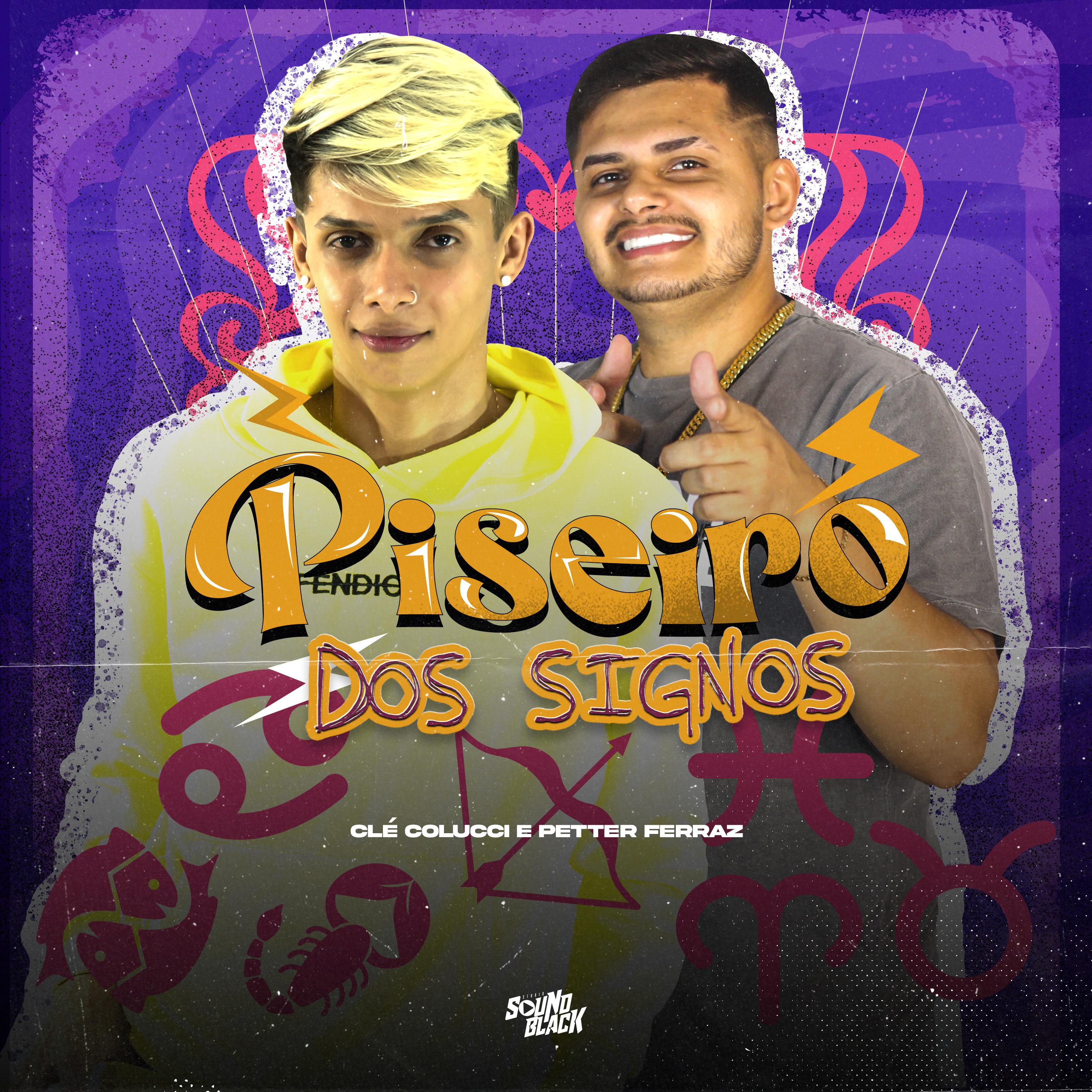 Постер альбома Piseiro dos Signos
