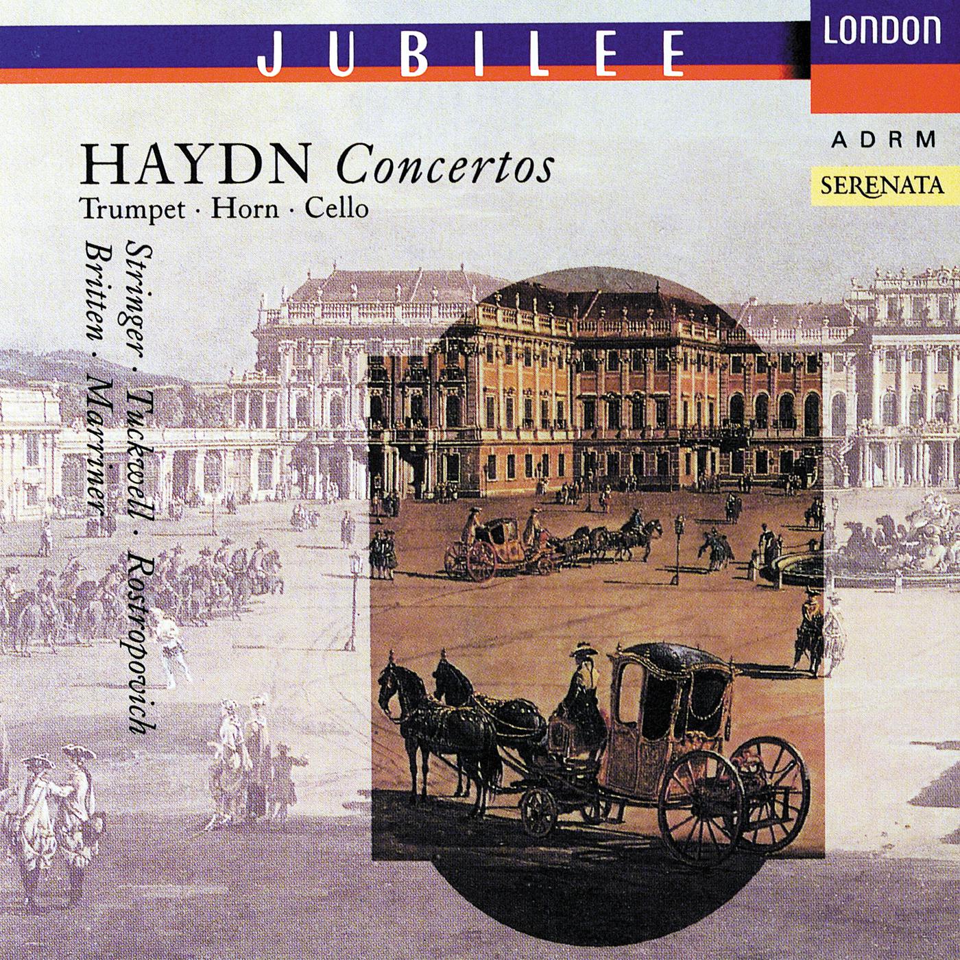 Постер альбома Haydn: Horn Concertos Nos. 1 & 2/Trumpet Concerto/Cello Concerto No.1