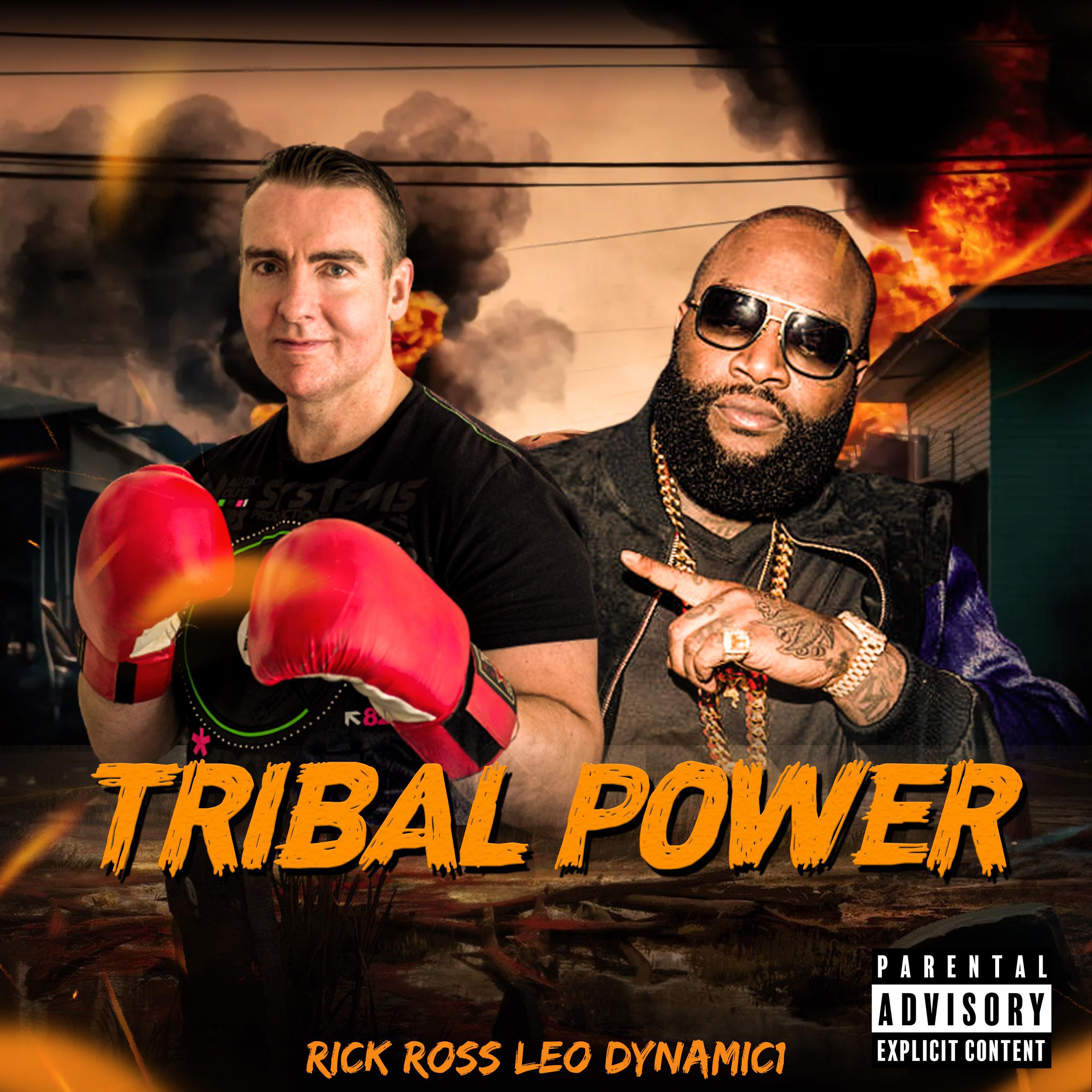 Постер альбома Tribal Power (feat. Rick Ross)